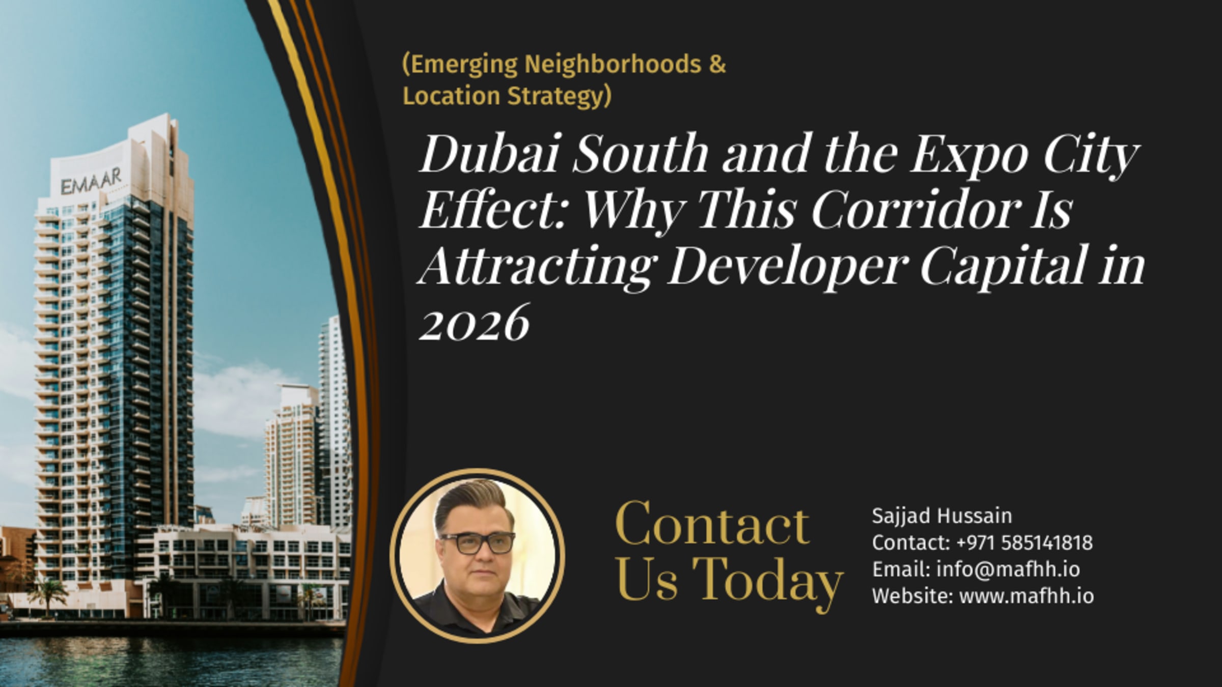 Dubai South and the Expo City Effect: Why This Corridor Is Attracting Developer Capital in 2026