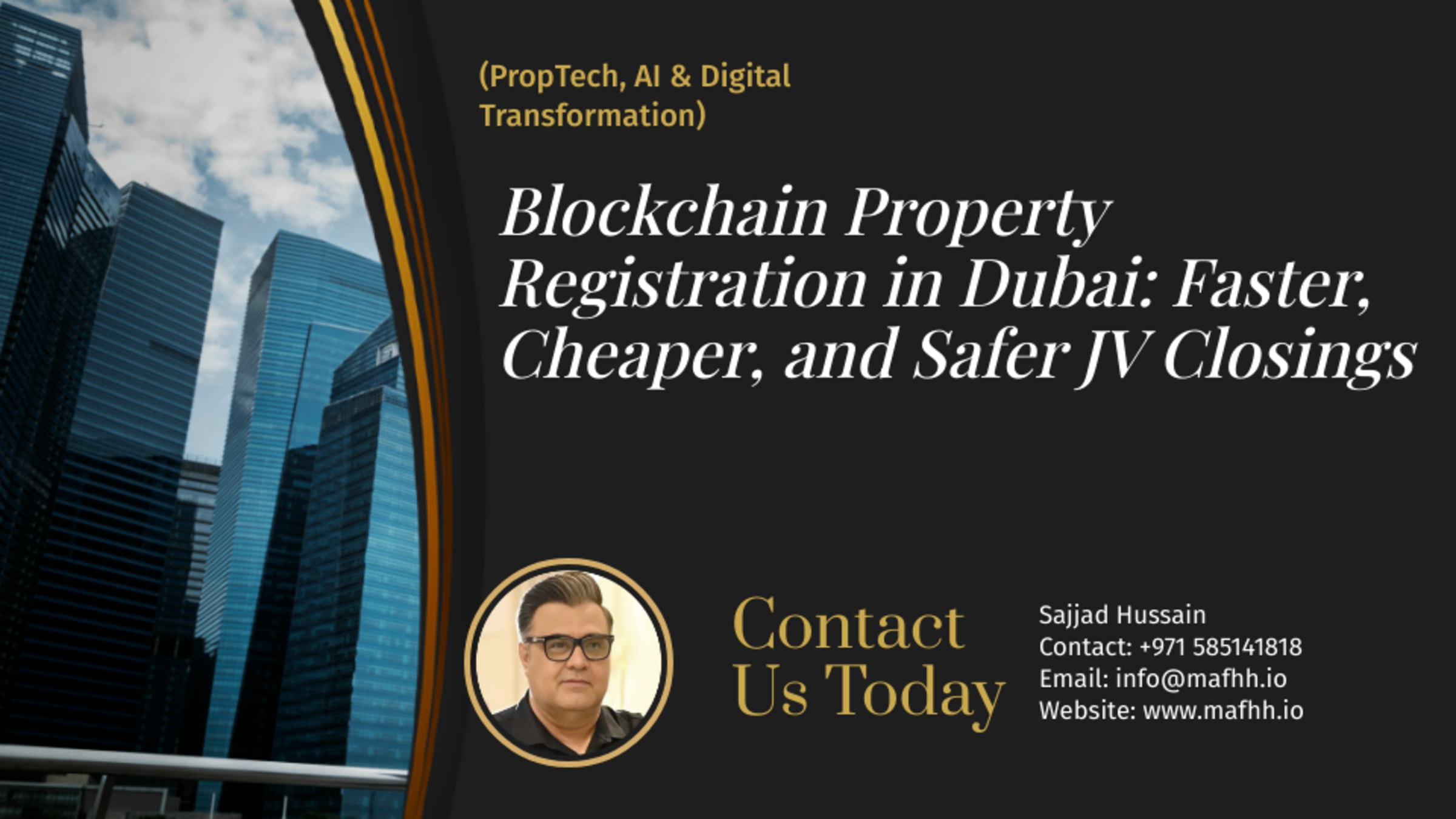 Blockchain Property Registration in Dubai: Faster, Cheaper, and Safer JV Closings