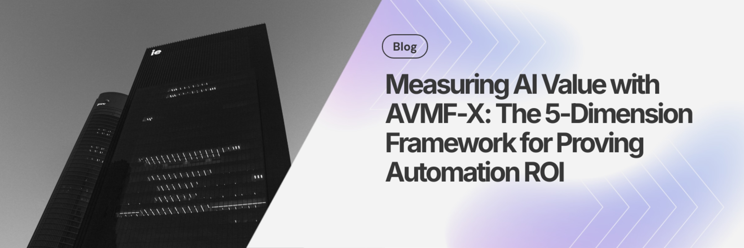 Measuring AI Value with AVMF-X: The 5-Dimension Framework for Proving Automation ROI