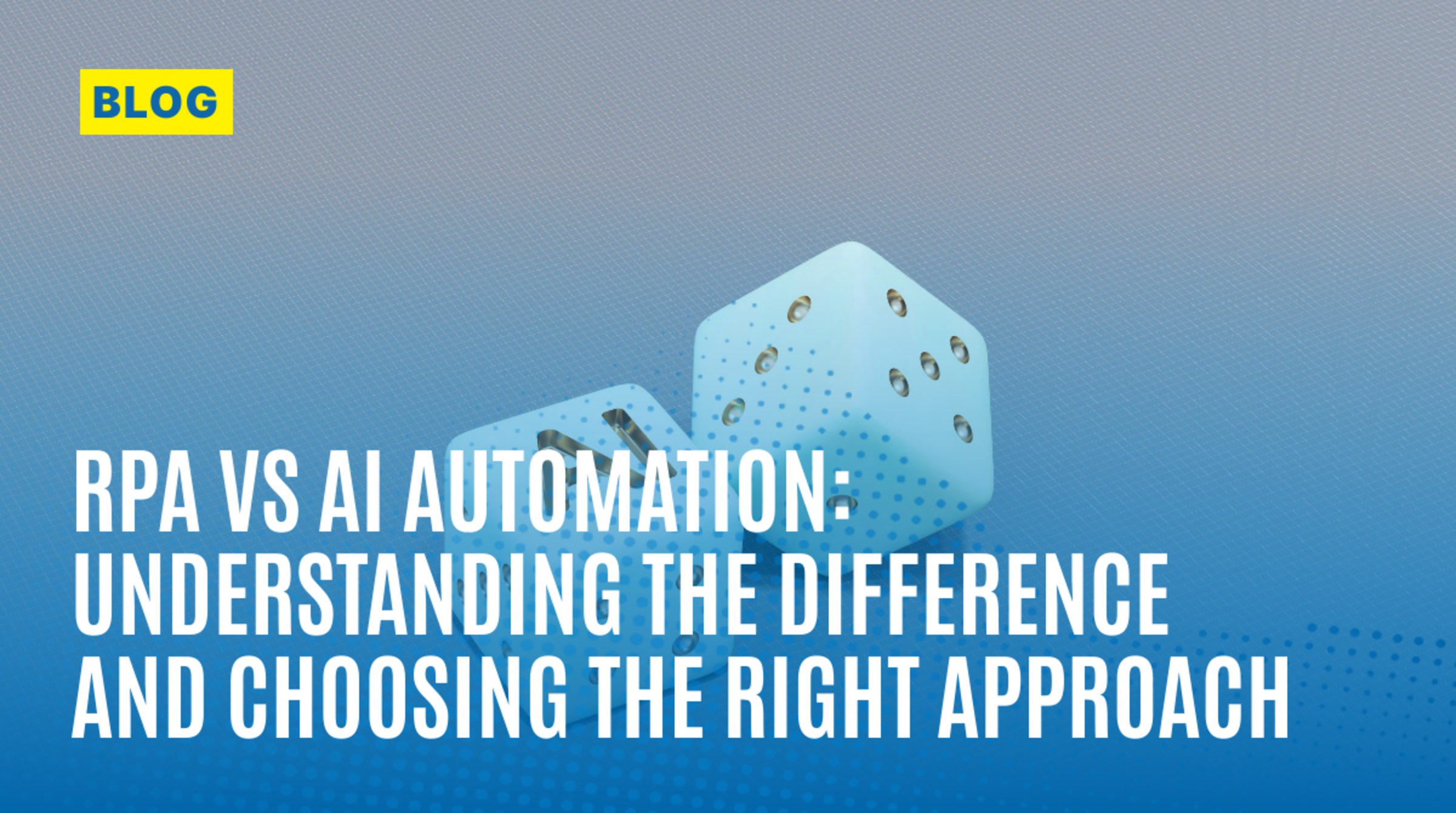 RPA vs AI Automation: Understanding the Difference and Choosing the Right Approach