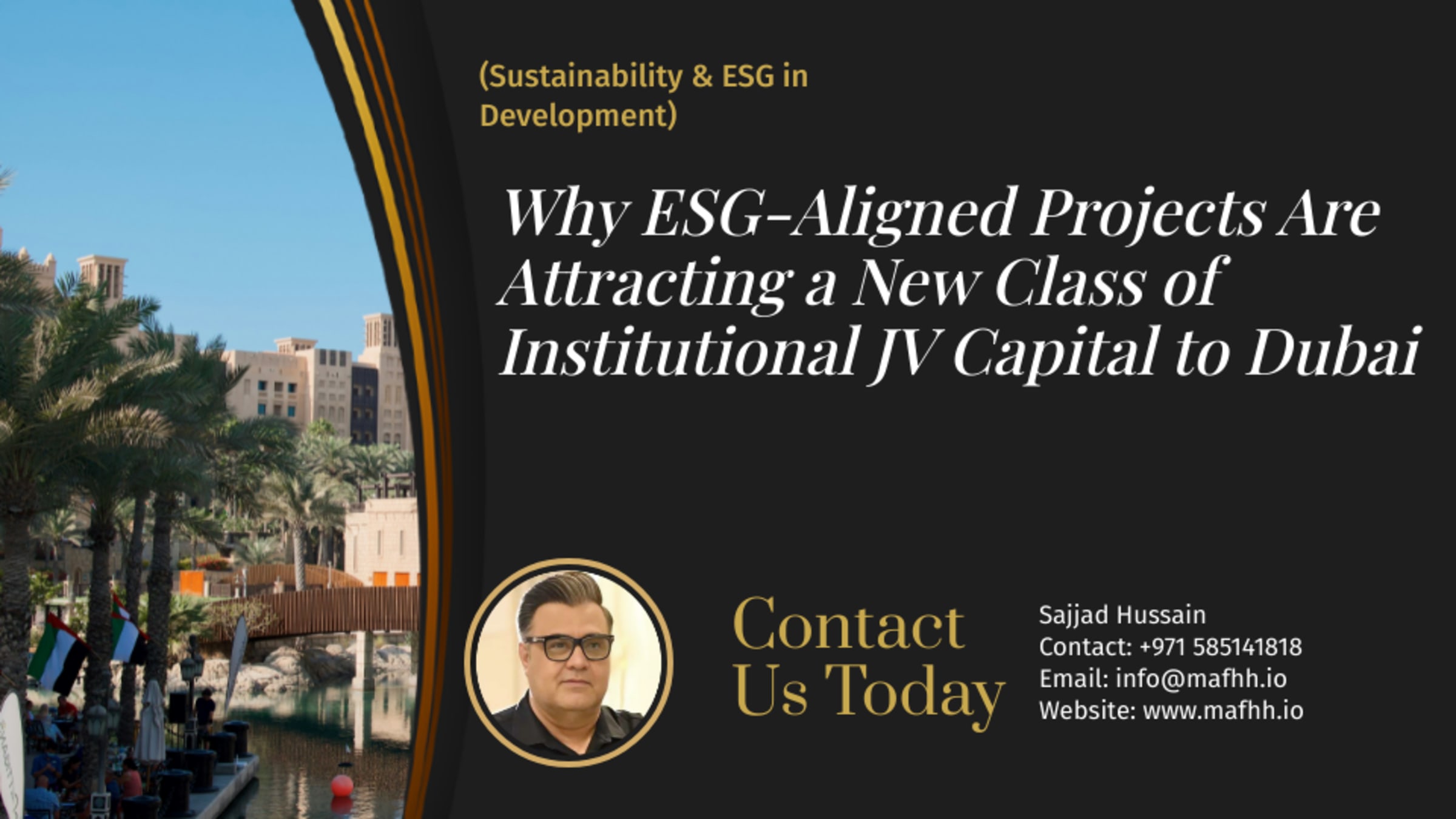Why ESG-Aligned Projects Are Attracting a New Class of Institutional JV Capital to Dubai