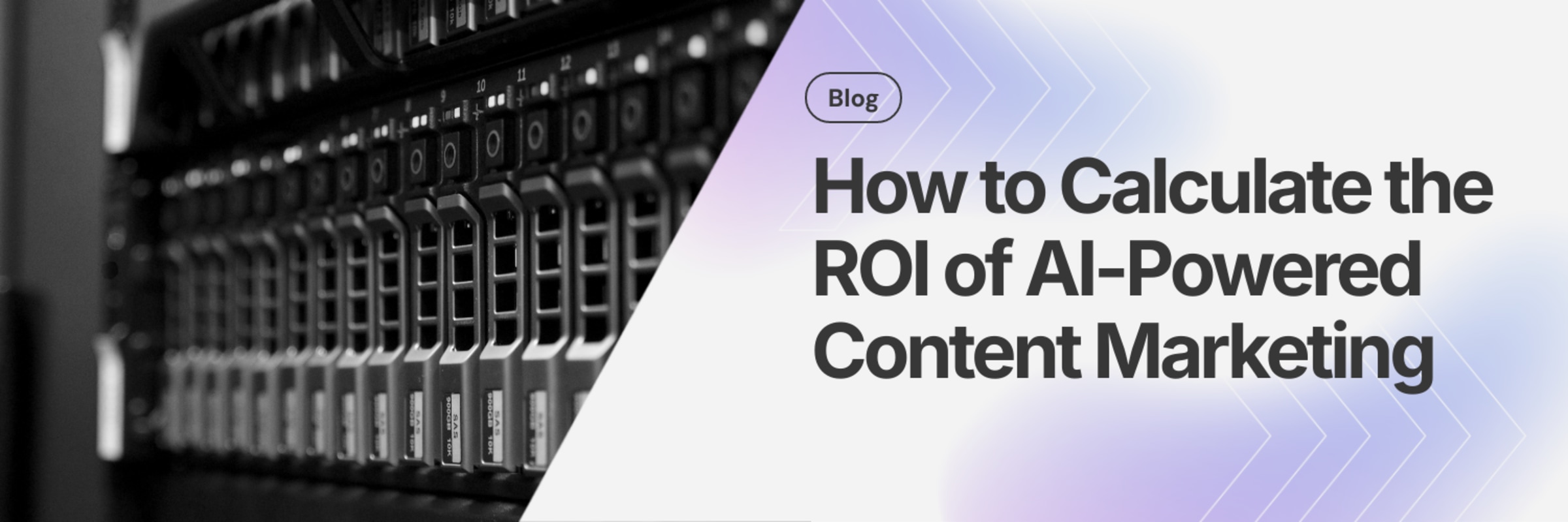 How to Calculate the ROI of AI-Powered Content Marketing