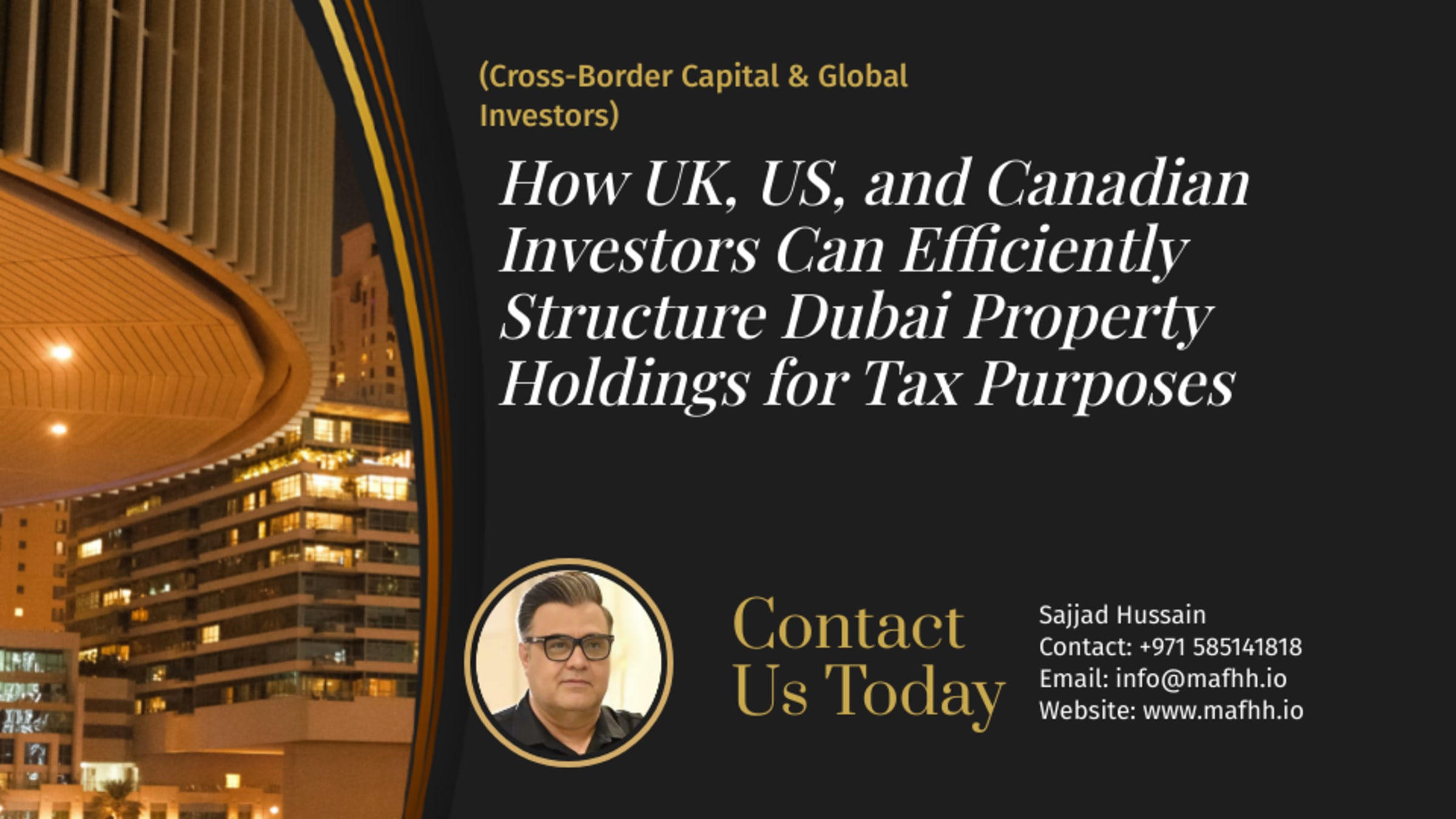 How UK, US, and Canadian Investors Can Efficiently Structure Dubai Property Holdings for Tax Purposes