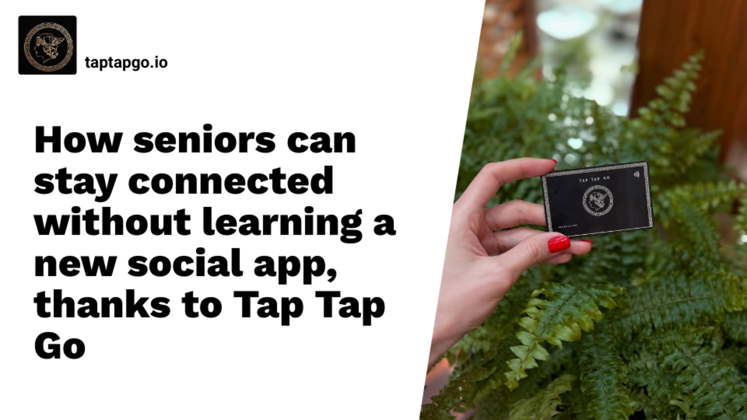 How seniors can stay connected without learning a new social app, thanks to Tap Tap Go