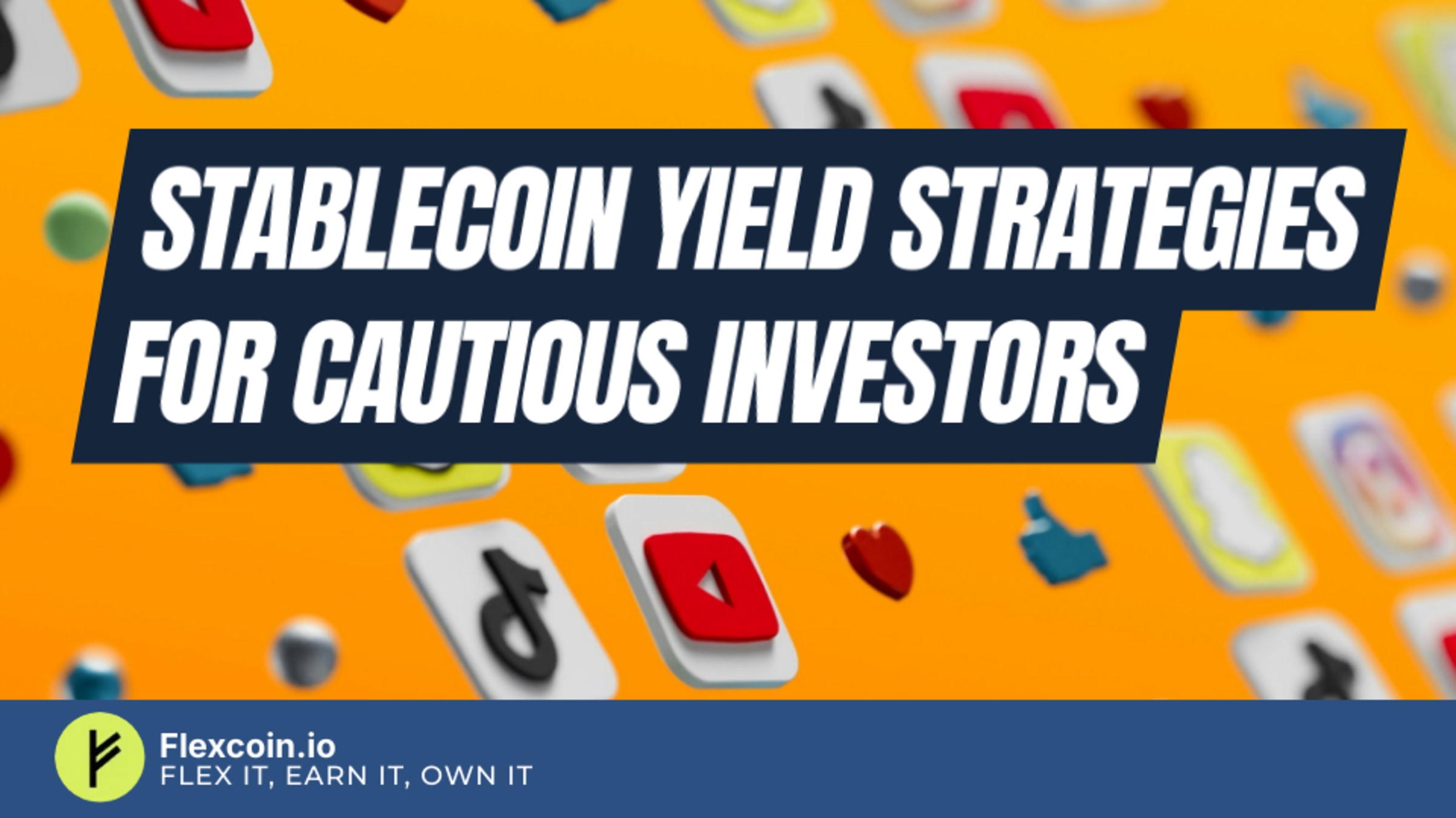 Stablecoin yield strategies for cautious investors