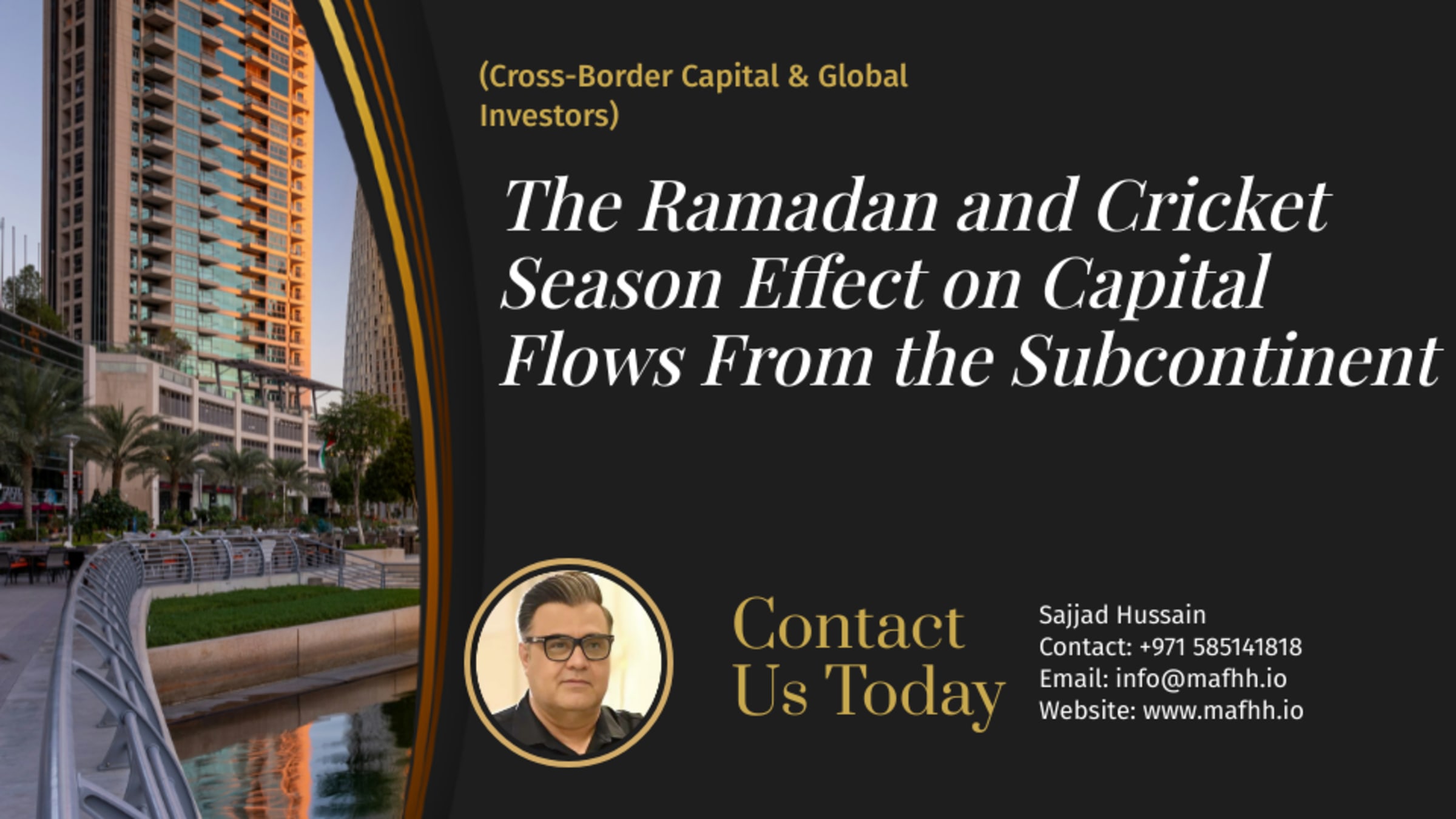 The Ramadan and Cricket Season Effect on Capital Flows From the Subcontinent