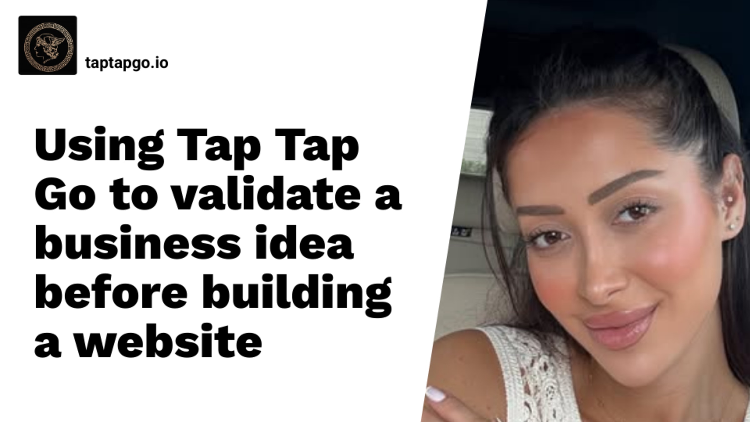 Using Tap Tap Go to validate a business idea before building a website