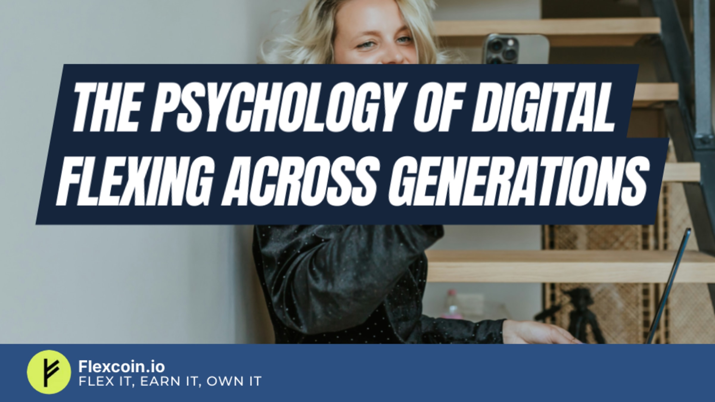 The psychology of digital flexing across generations