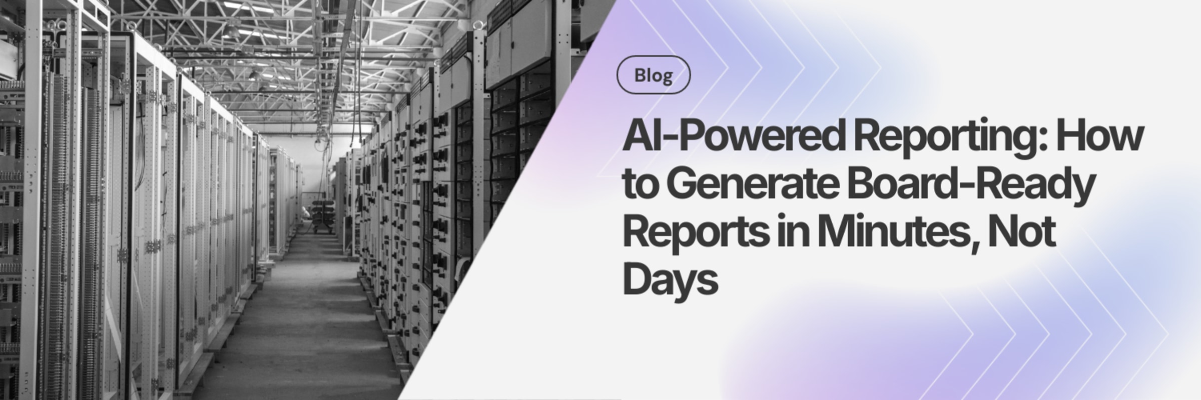 AI-Powered Reporting: How to Generate Board-Ready Reports in Minutes, Not Days