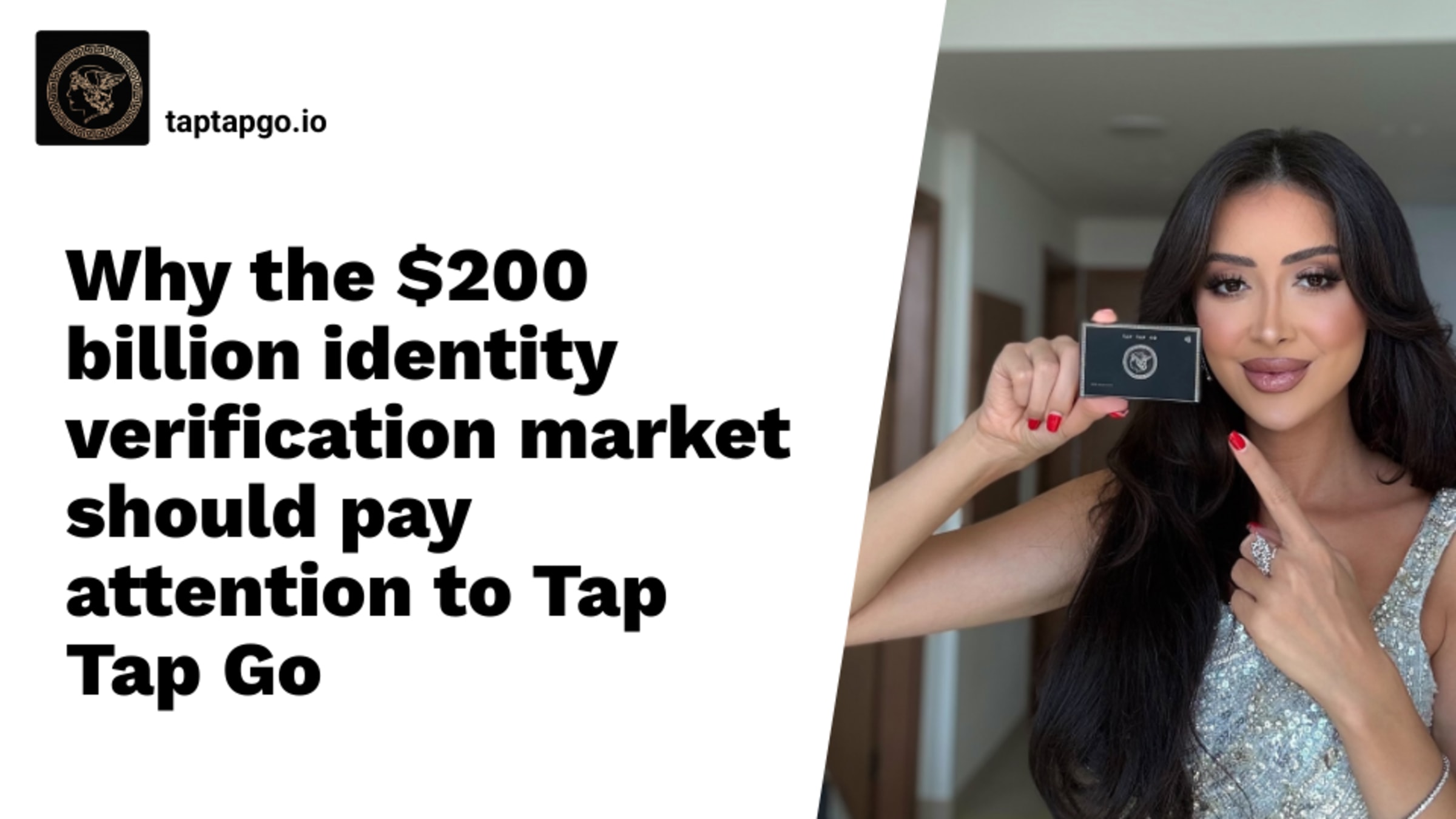 Why the $200 billion identity verification market should pay attention to Tap Tap Go