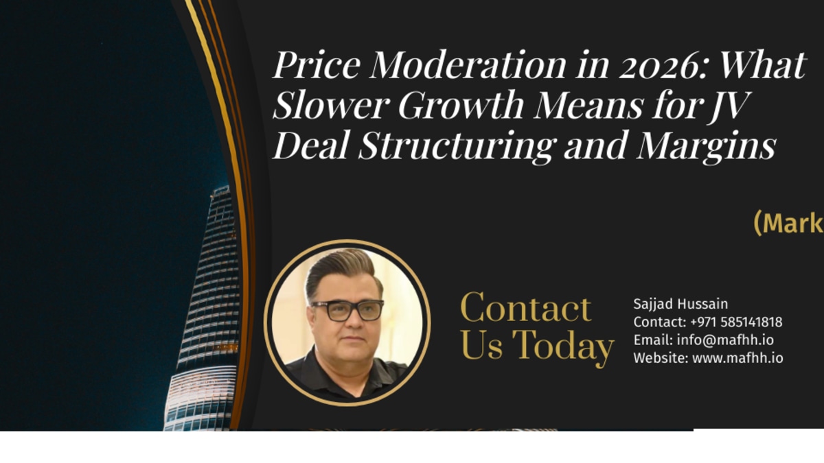 Price Moderation in 2026: What Slower Growth Means for JV Deal Structuring and Margins