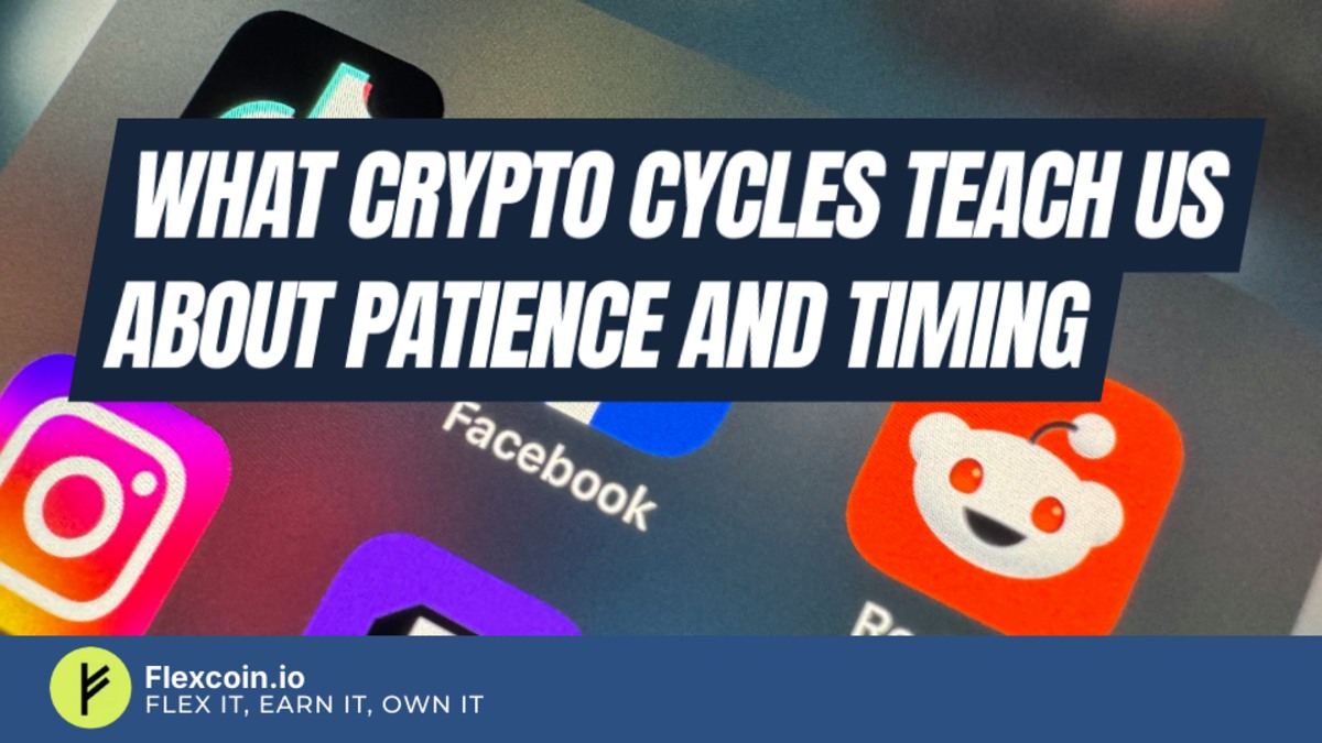 What Crypto Cycles Teach Us About Patience and Timing