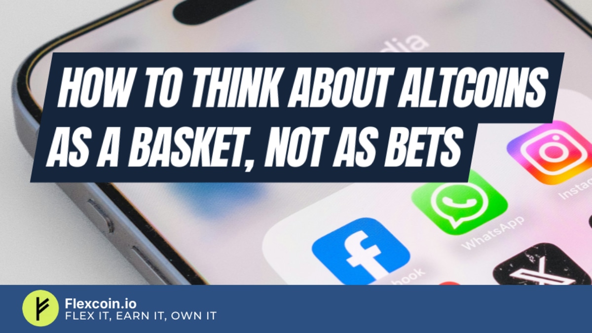 How to think about altcoins as a basket, not as bets