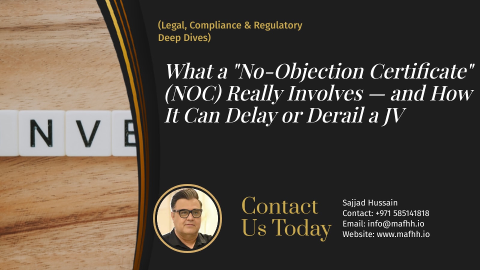 What a "No-Objection Certificate" (NOC) Really Involves — and How It Can Delay or Derail a JV
