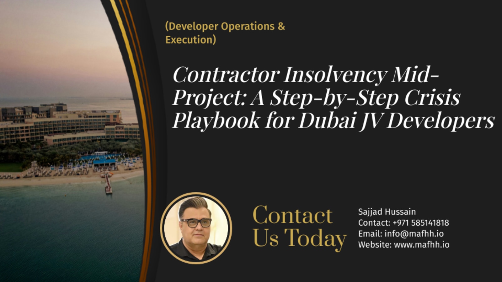 Contractor Insolvency Mid-Project: A Step-by-Step Crisis Playbook for Dubai JV Developers