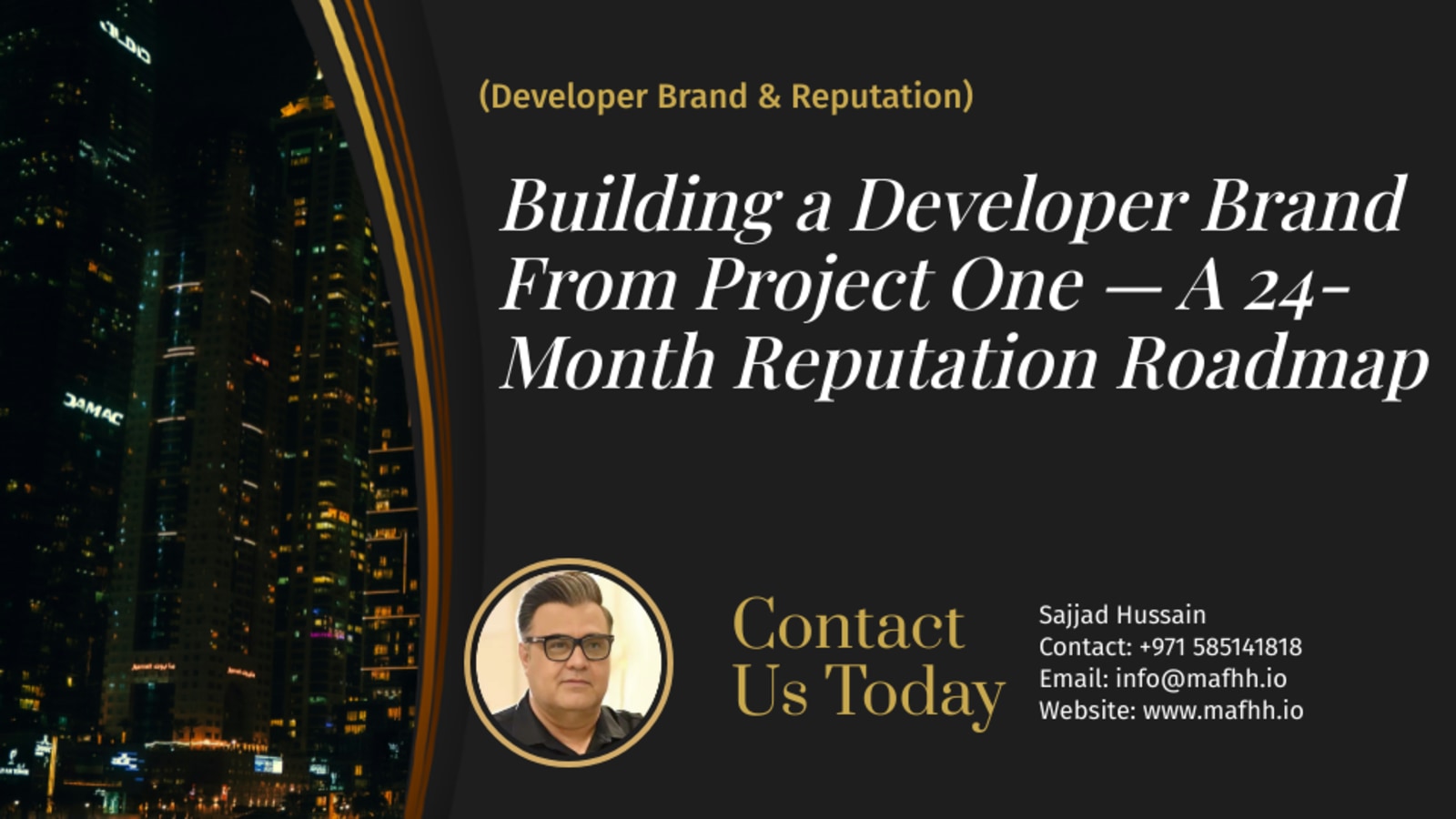 Building a Developer Brand From Project One — A 24-Month Reputation Roadmap
