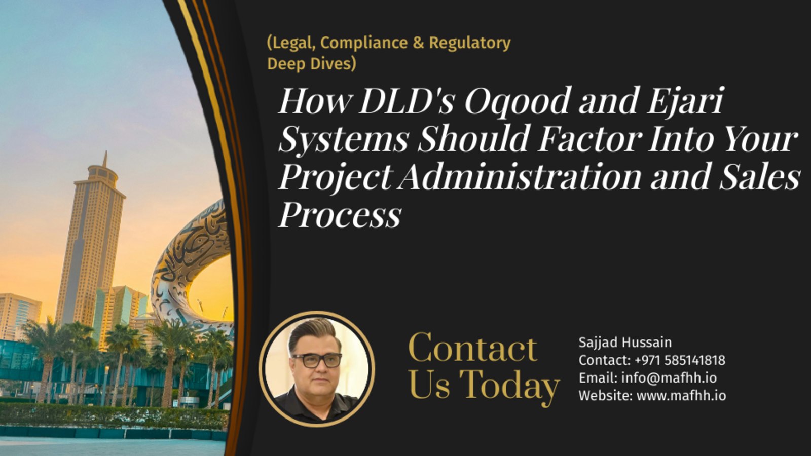 How DLD's Oqood and Ejari Systems Should Factor Into Your Project Administration and Sales Process