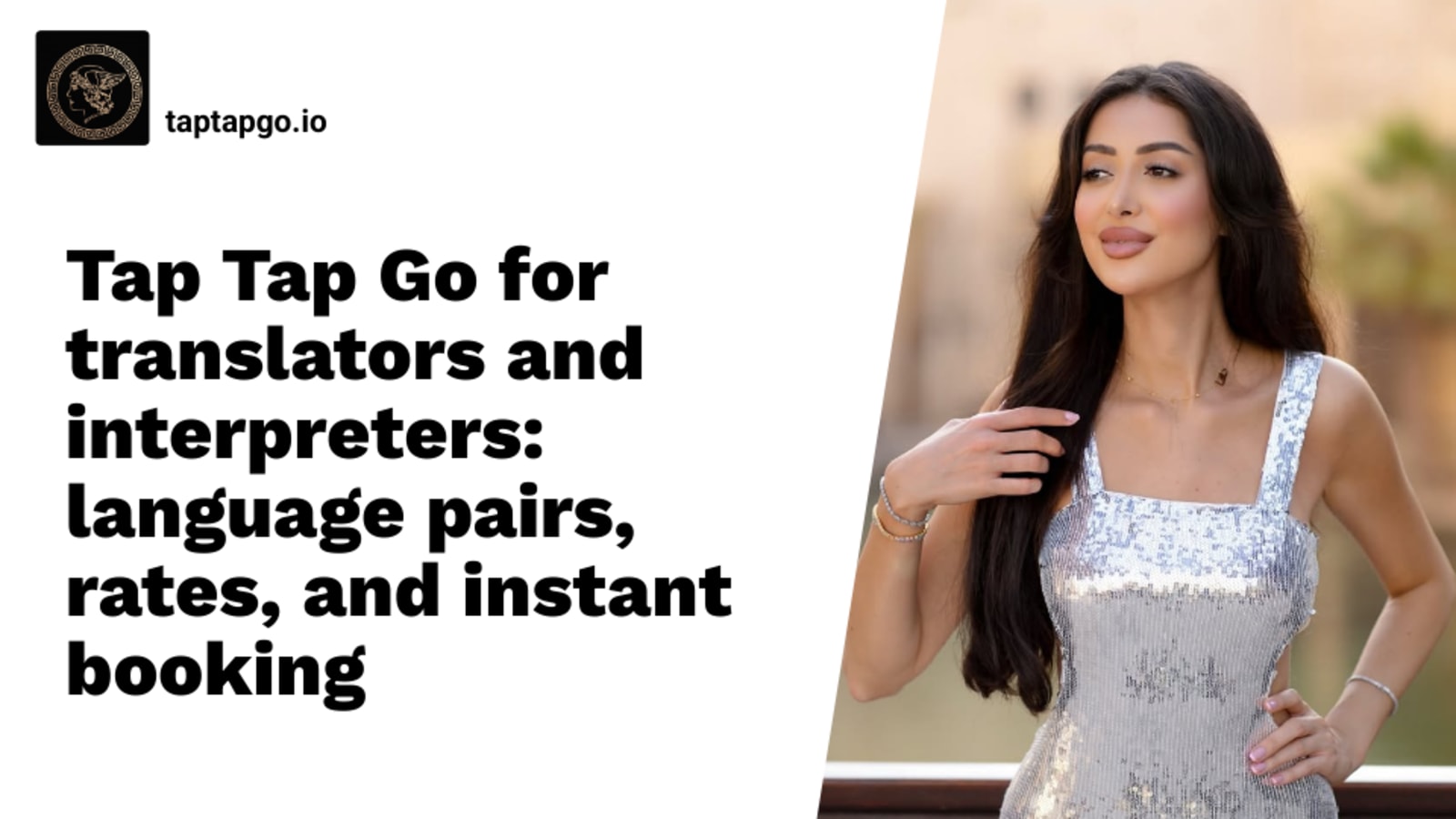 Tap Tap Go for translators and interpreters: language pairs, rates, and instant booking