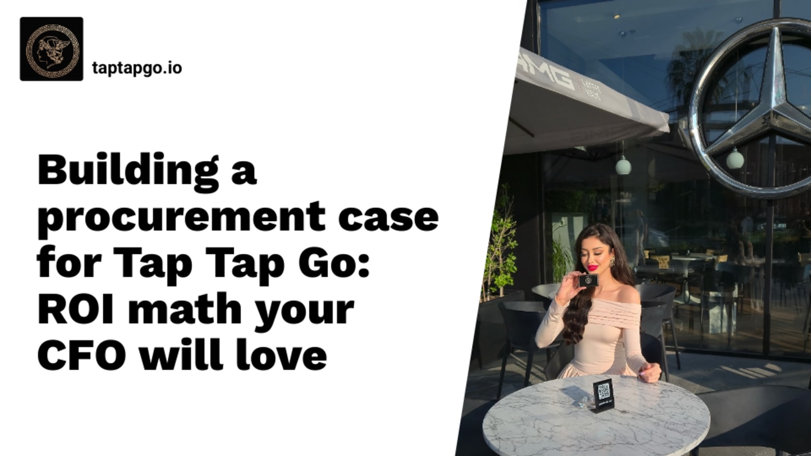 Building a procurement case for Tap Tap Go: ROI math your CFO will love