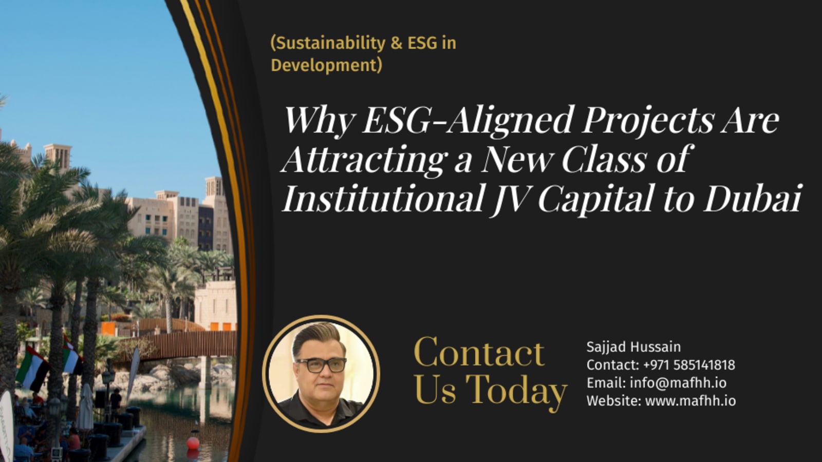 Why ESG-Aligned Projects Are Attracting a New Class of Institutional JV Capital to Dubai