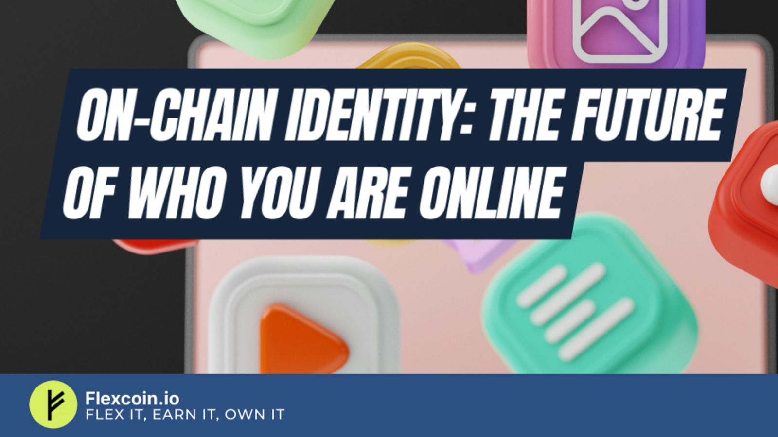 On-Chain Identity: The Future of Who You Are Online