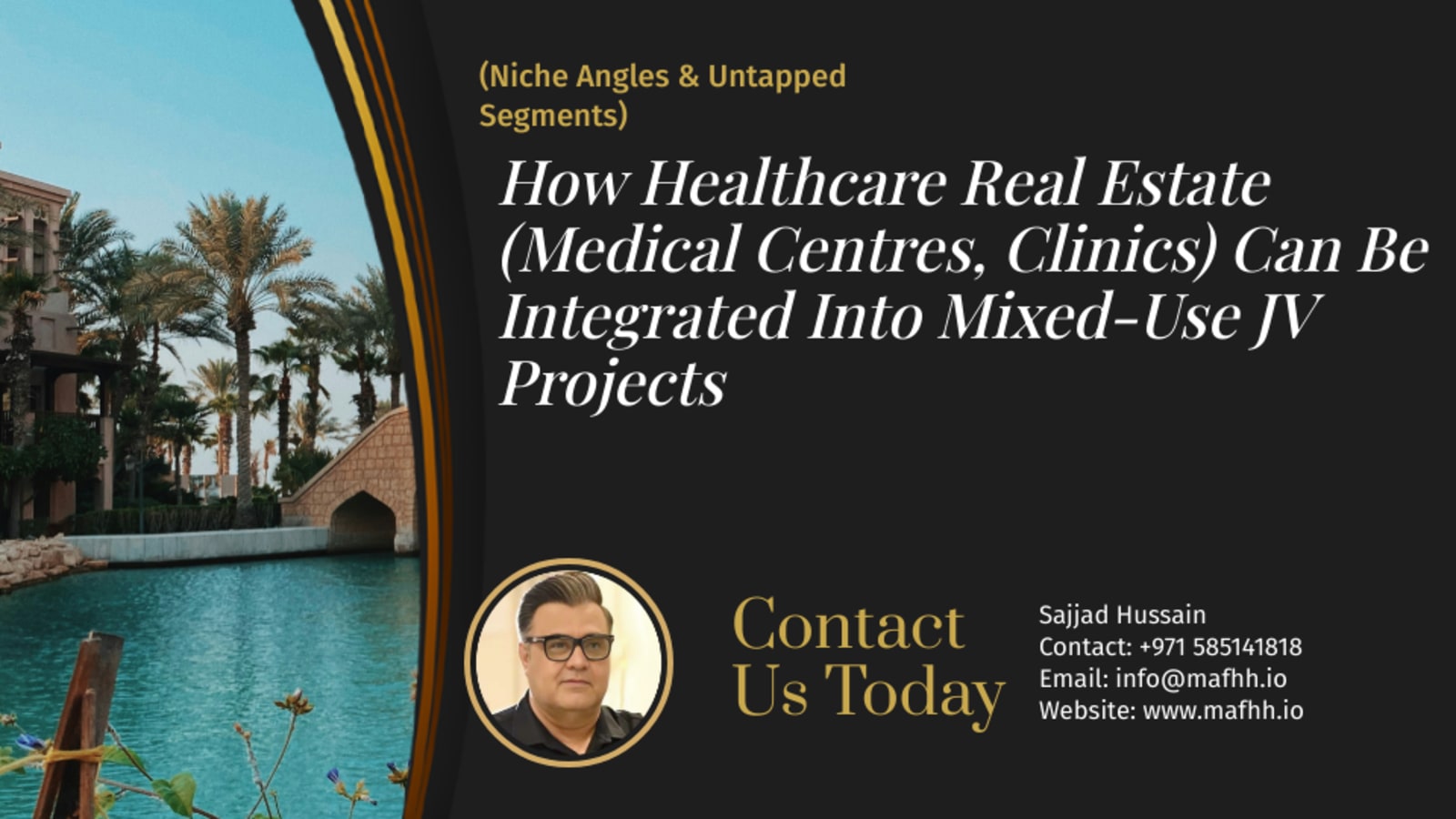 How Healthcare Real Estate (Medical Centres, Clinics) Can Be Integrated Into Mixed-Use JV Projects