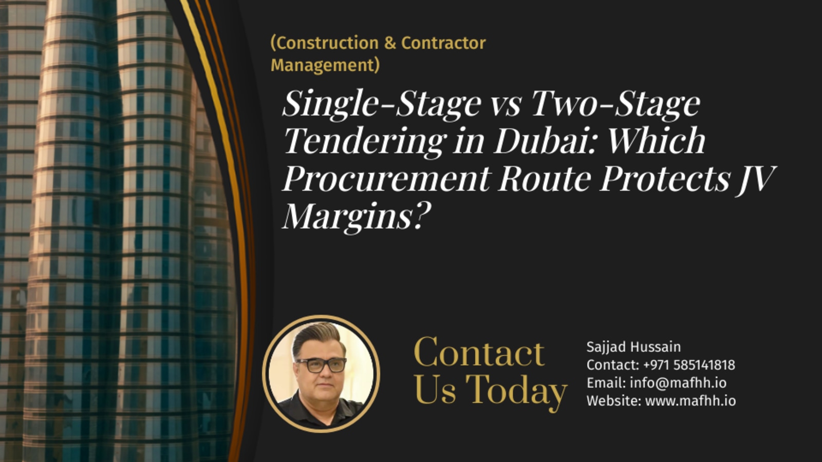 Single-Stage vs Two-Stage Tendering in Dubai: Which Procurement Route Protects JV Margins?