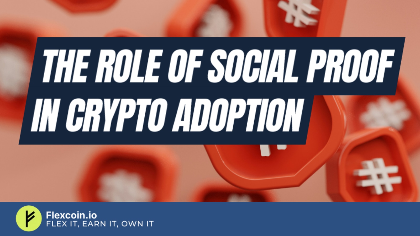 The Role of Social Proof in Crypto Adoption
