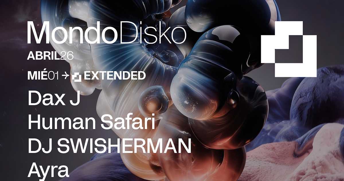 EXTENDED: Dax J / Human Safari / DJ SWISHERMAN / Ayra