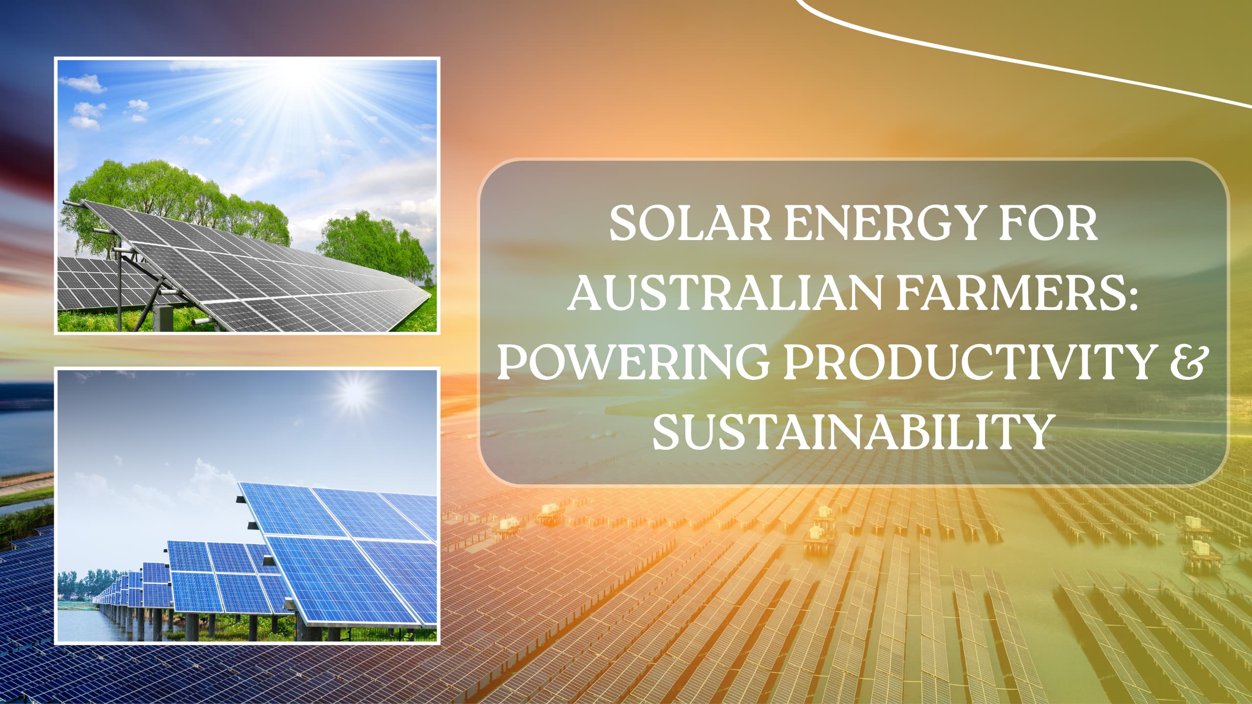 Solar Energy for Australian Farmers | KG2 Australia