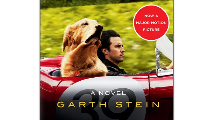 Garth Stein The Art of Racing in the Rain: A Heartfelt Tale of Love and Loyalty