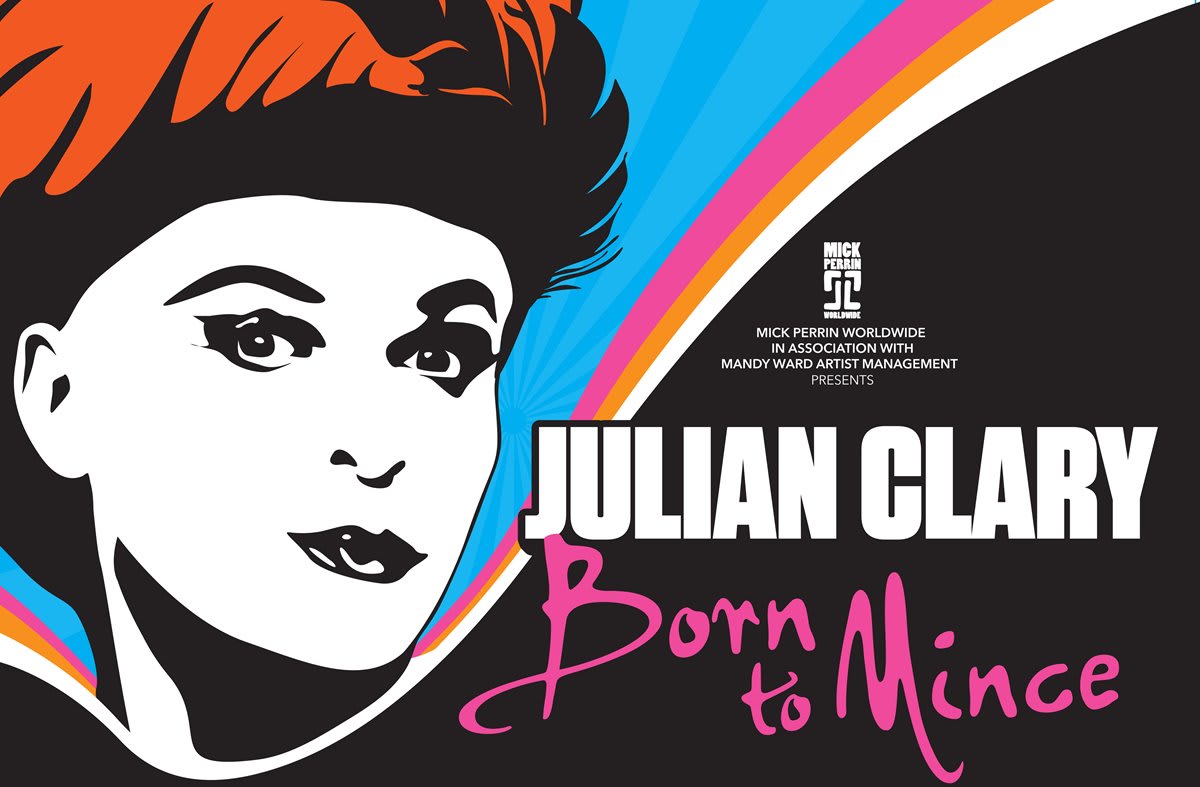 Julian Clary - Born to Mince