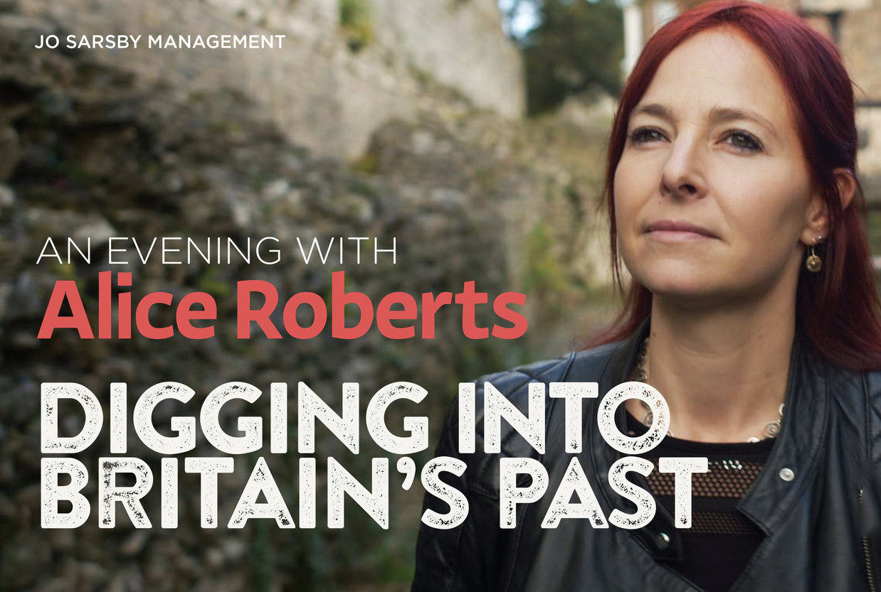 An Evening with Alice Roberts: Digging into Britain's Past