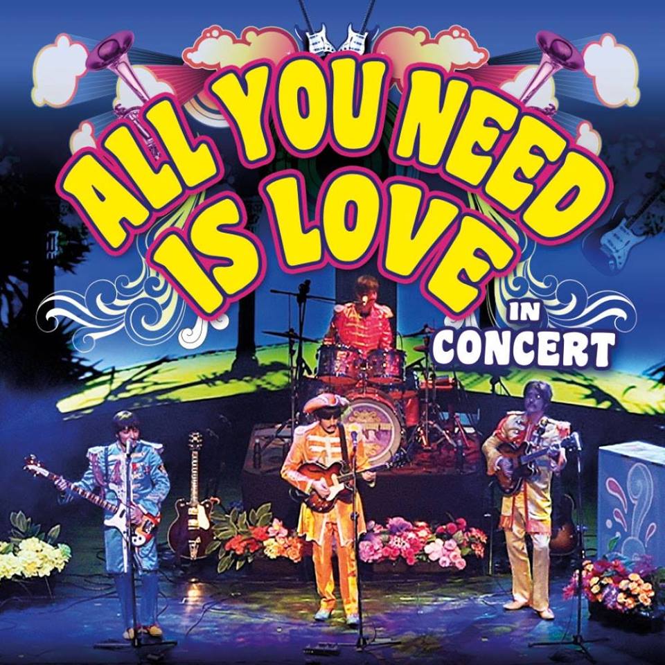 All You Need Is Love In Concert