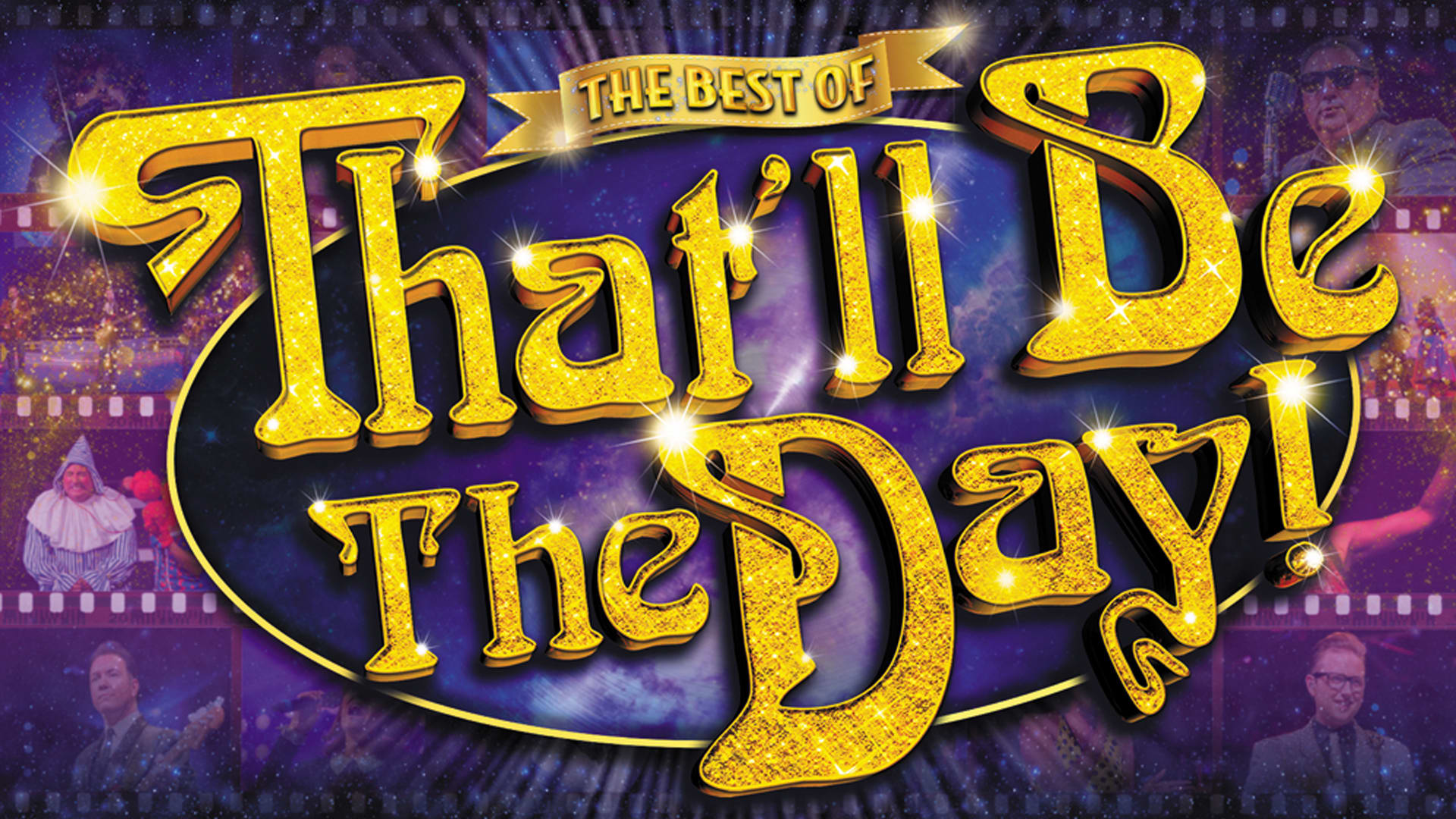 The Best of That'll Be The Day