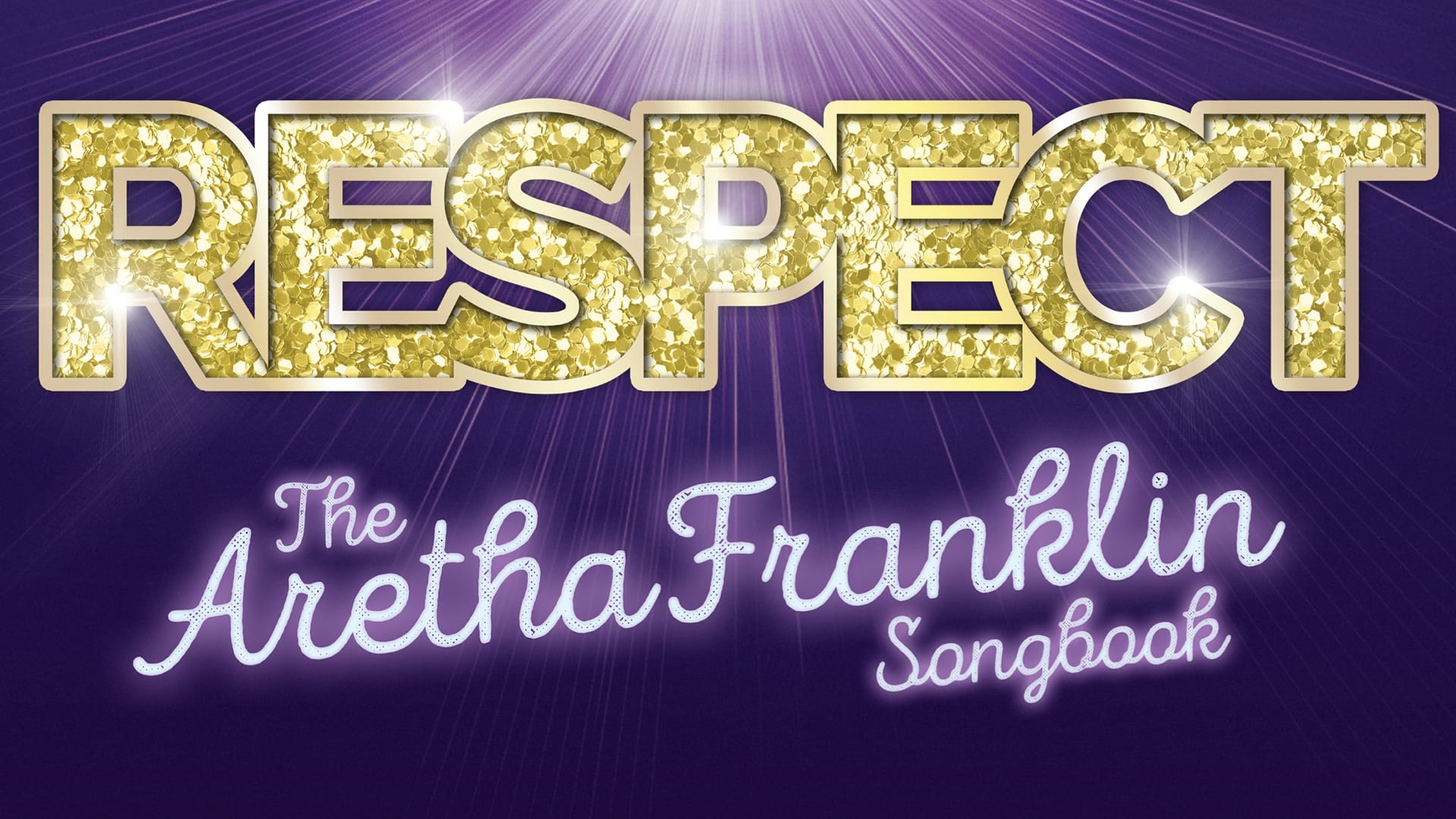 Respect - The Aretha Franklin Songbook