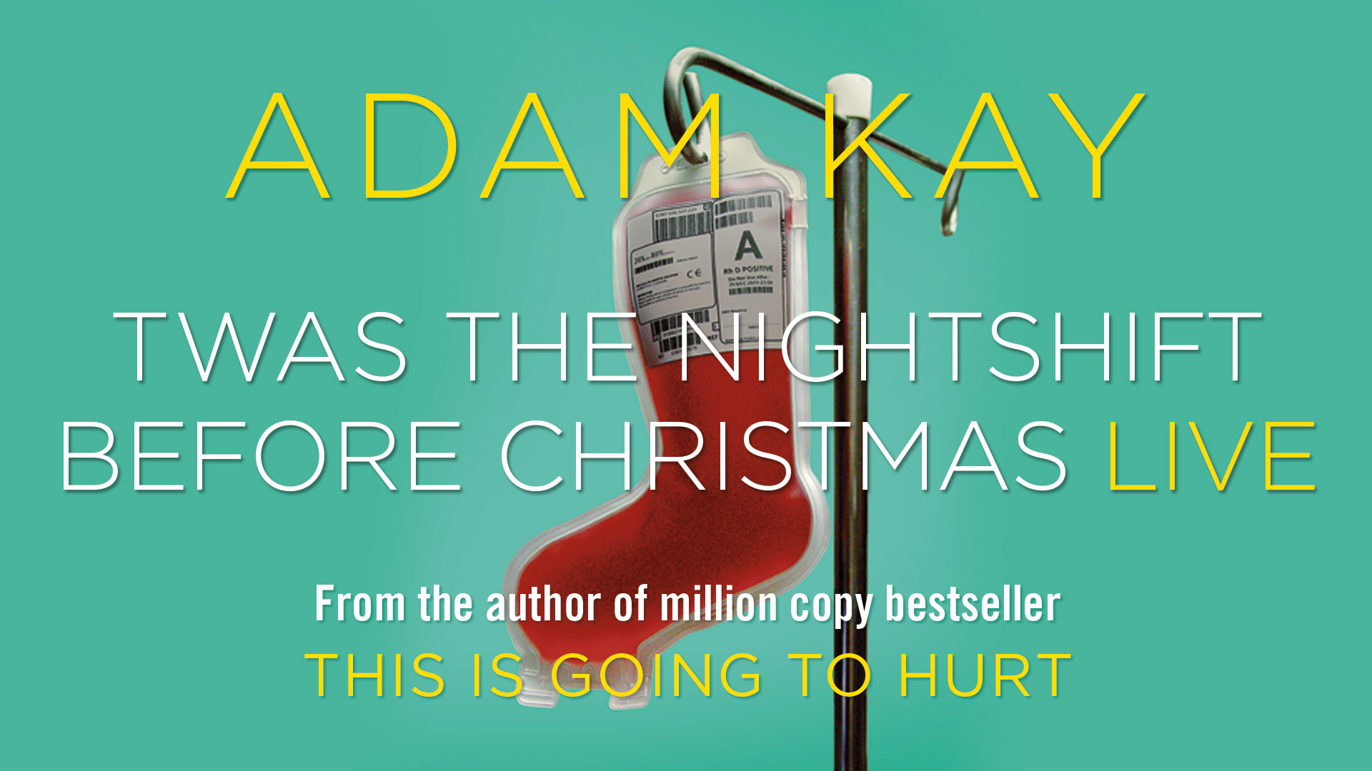 Adam Kay - Twas The Nightshift Before Christmas