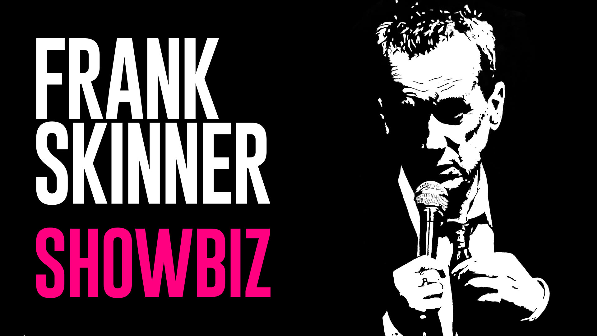 Frank Skinner: Showbiz
