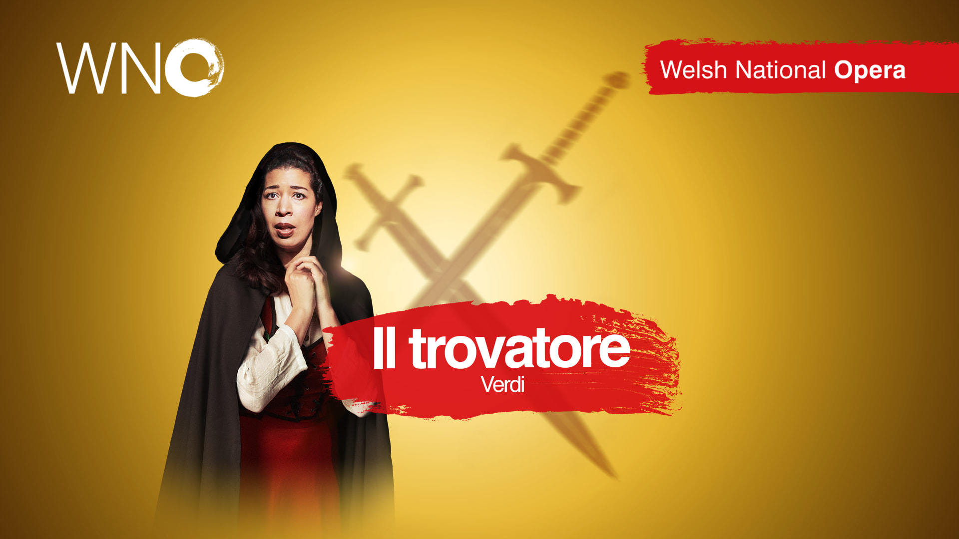 Welsh National Opera - Il Trovatore