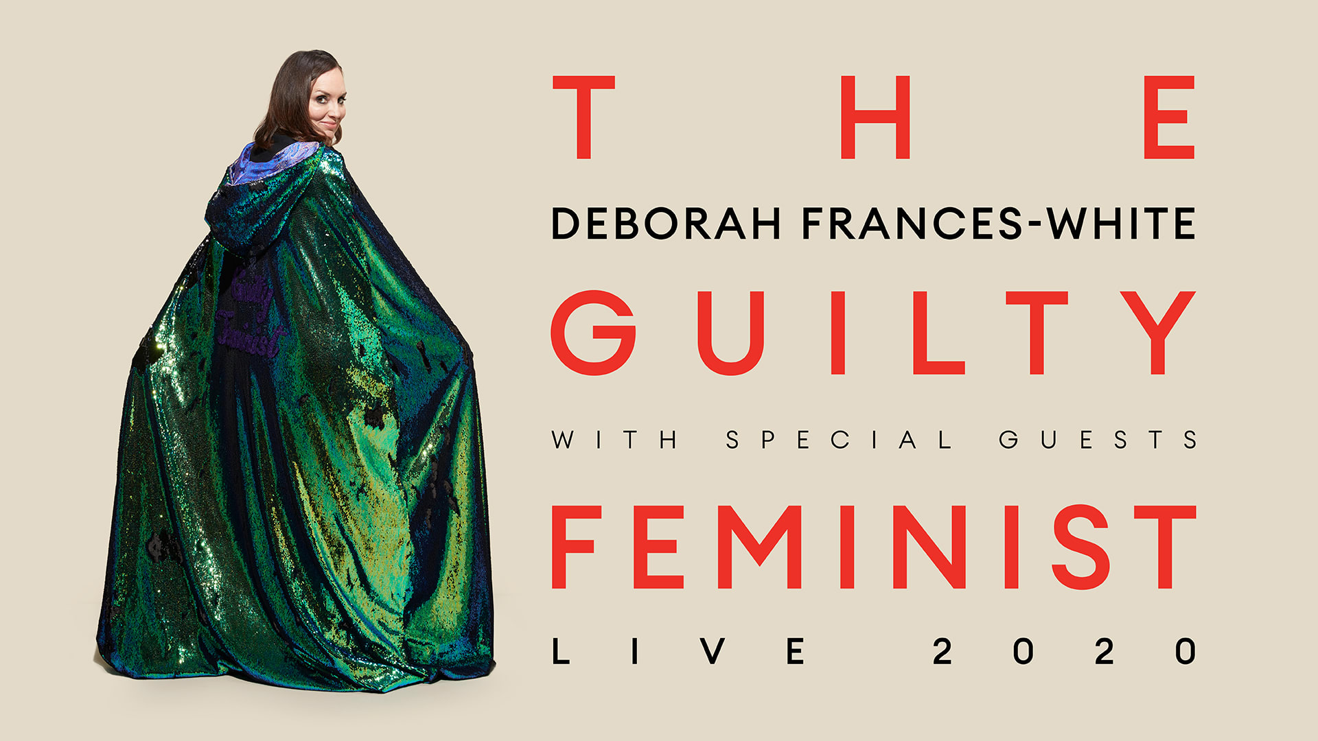 The Guilty Feminist: Live with Deborah Frances-White