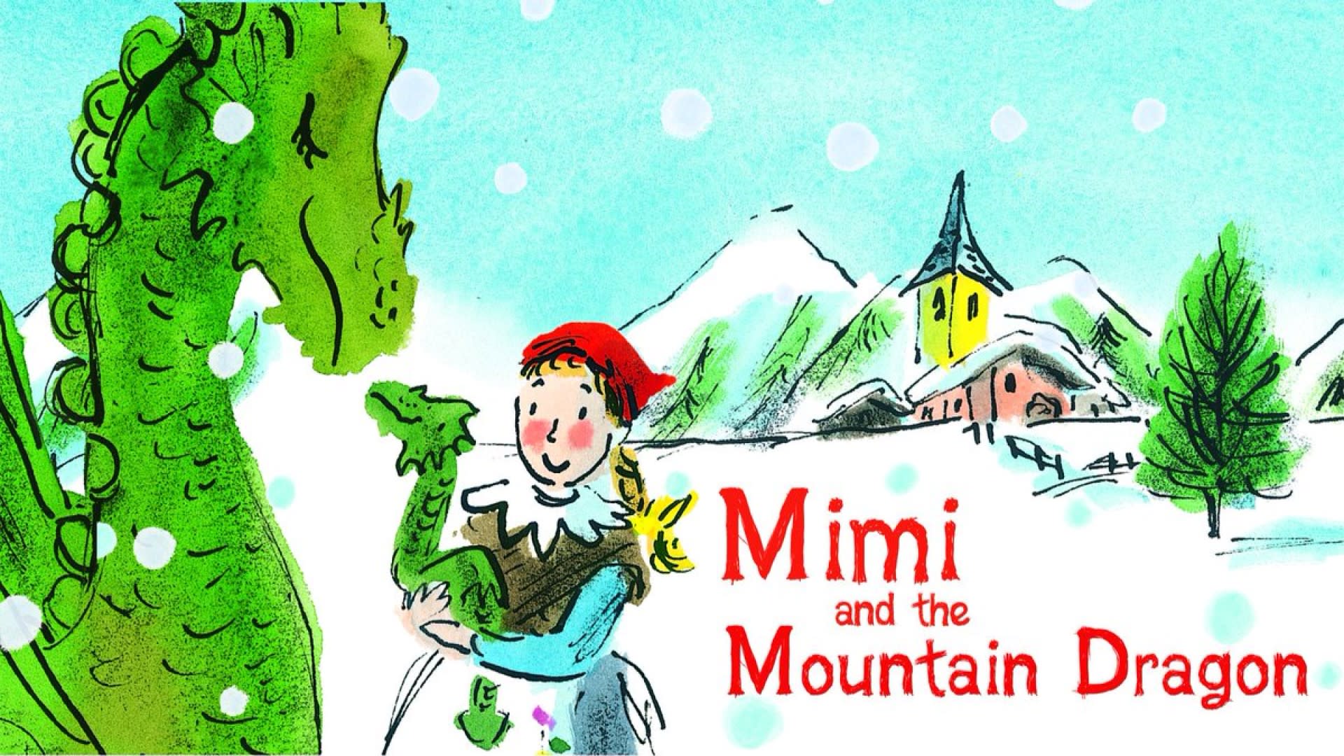 Mimi and the Mountain Dragon