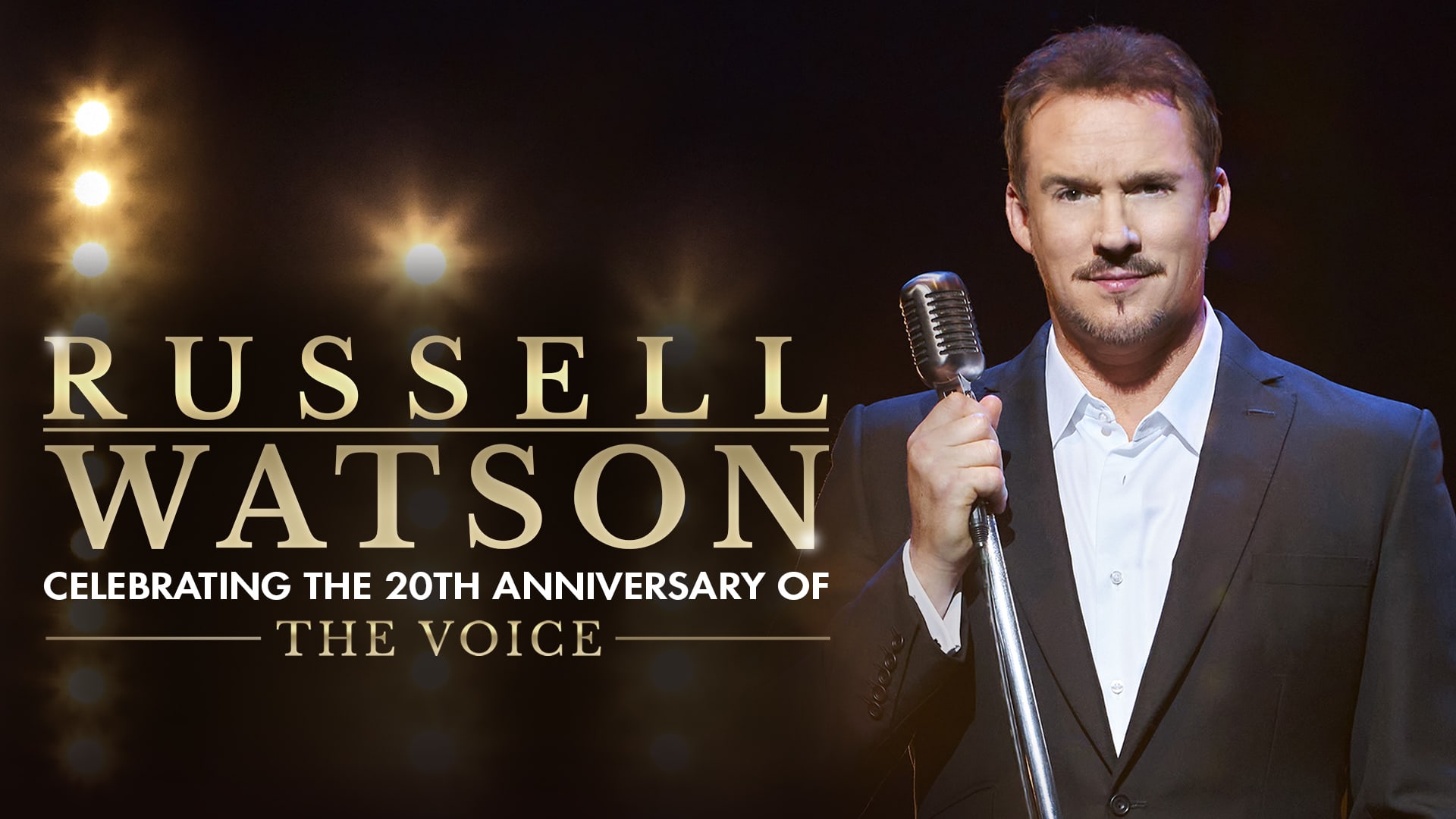 Russell Watson - 20th Anniversary of The Voice