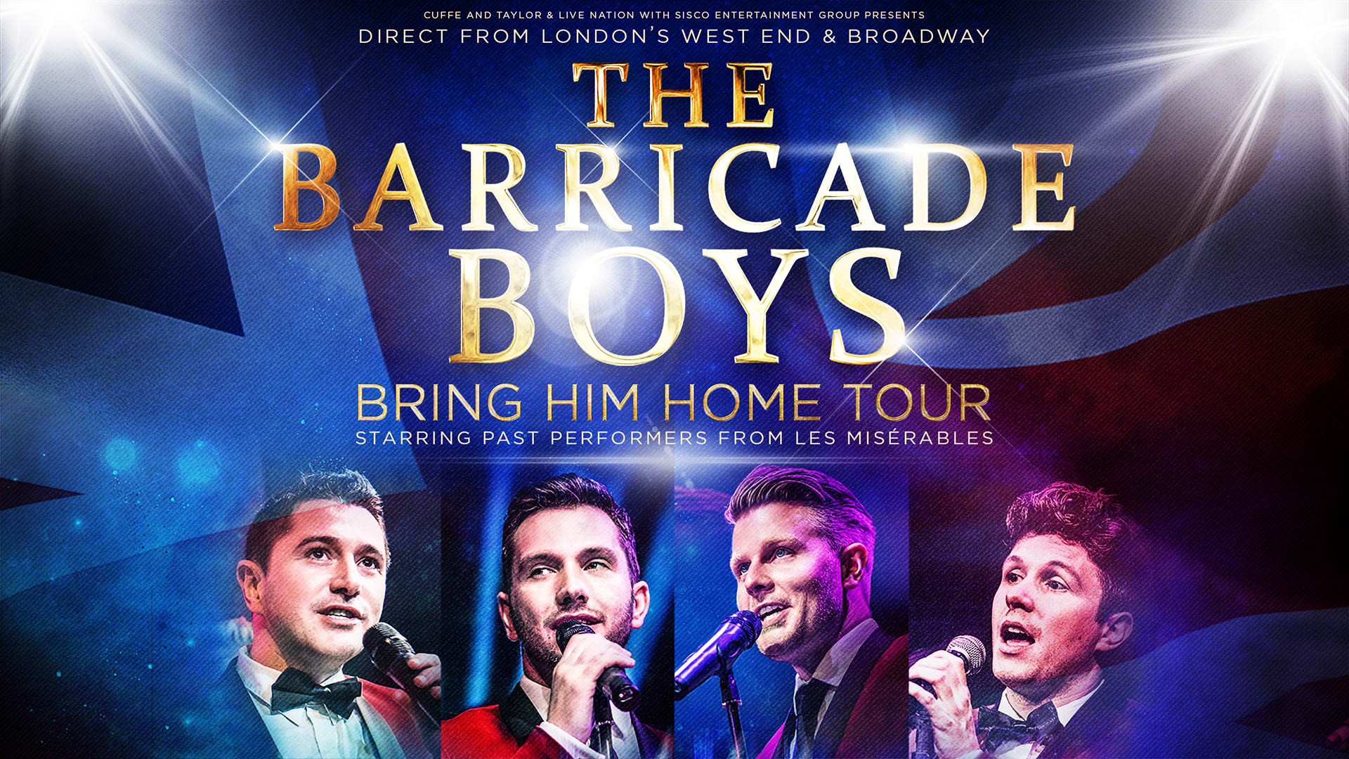 The Barricade Boys - Bring Him Home Tour
