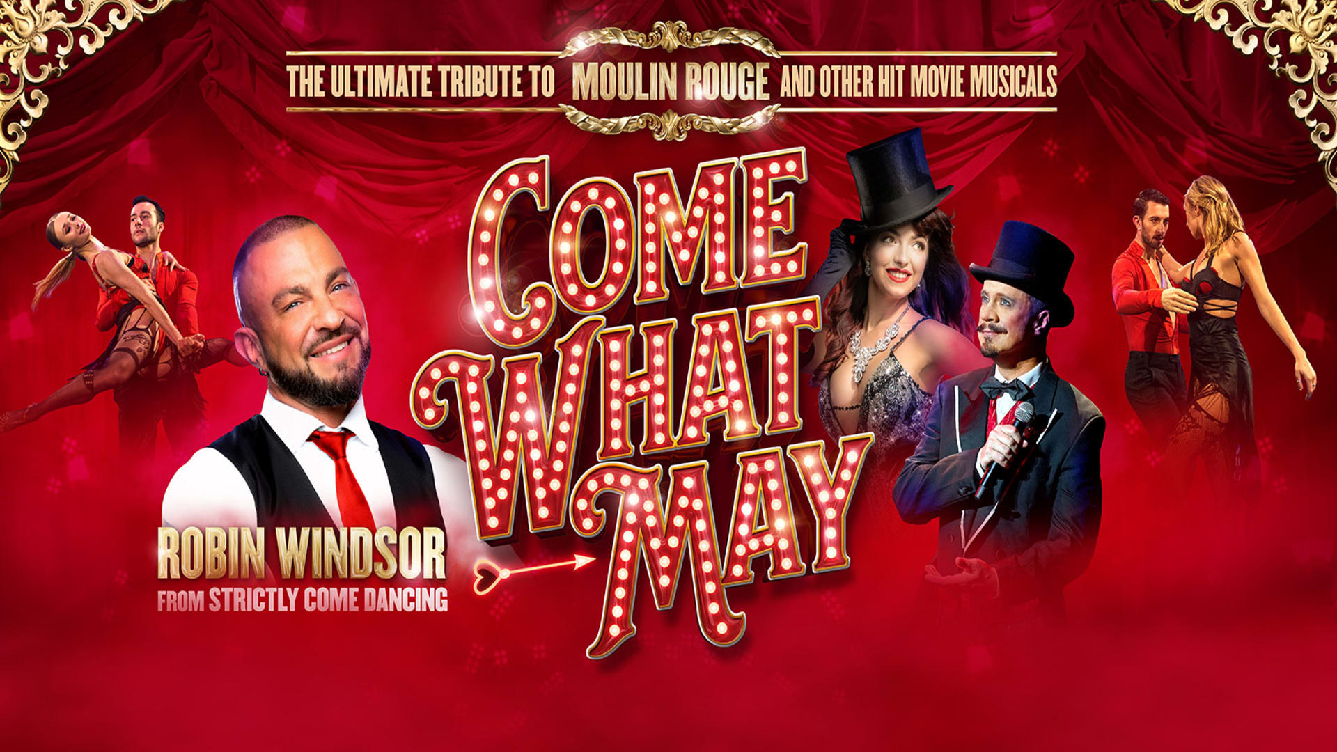 Come What May - The Ultimate Tribute to Moulin Rouge