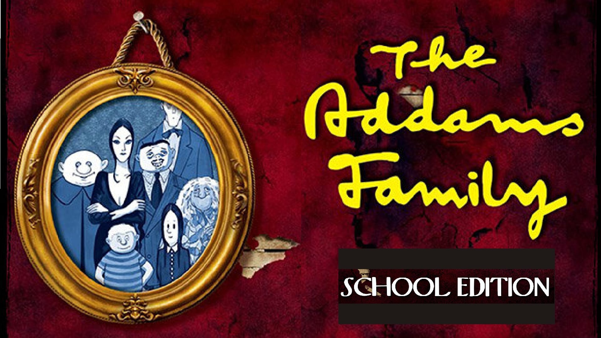 The Addams Family (School Edition) - A Musical