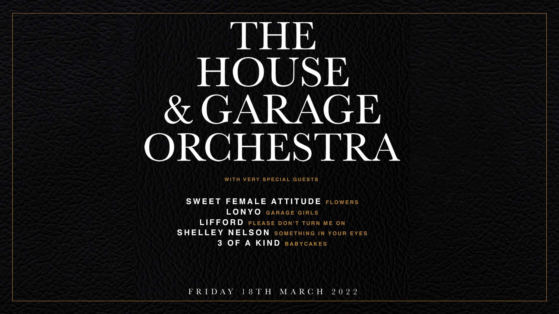 The House and Garage Orchestra