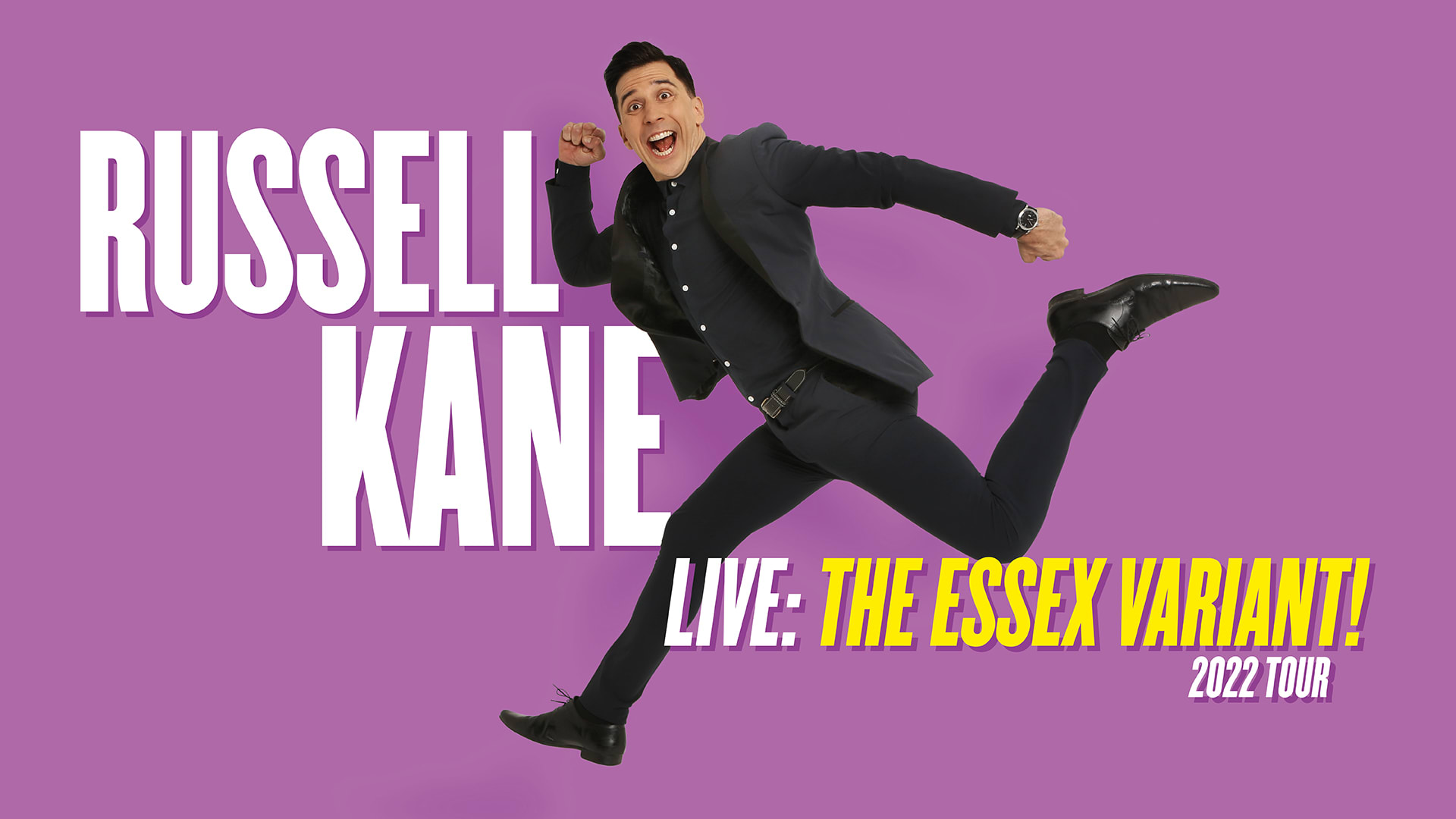 Russell Kane Live: The Essex Variant!