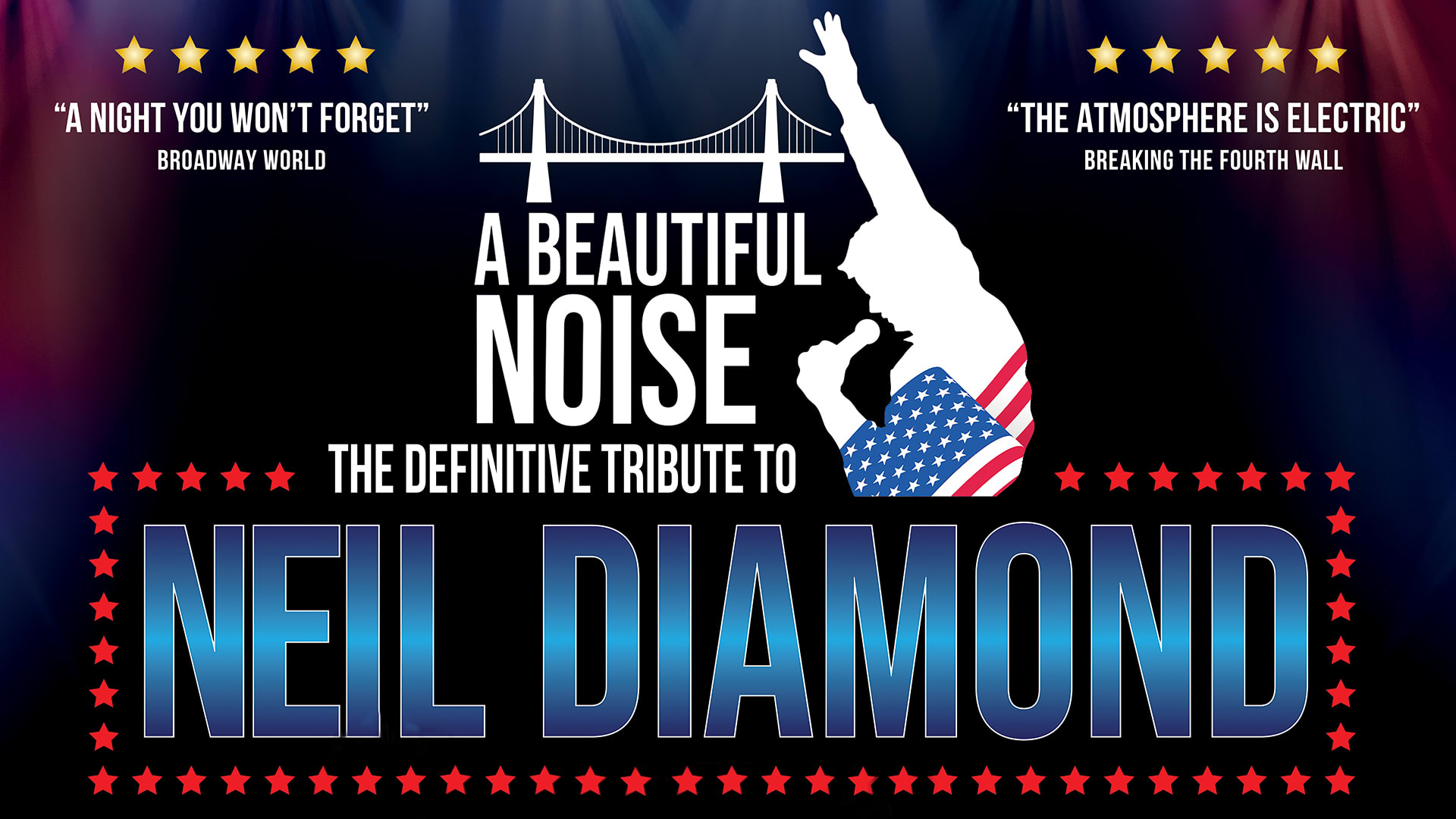 A Beautiful Noise - Celebrating The Music Of Neil Diamond