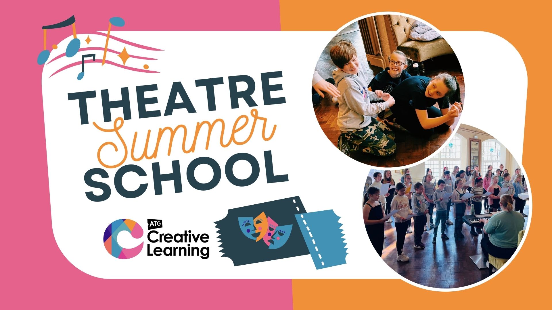 Creative Learning Present: Theatre Summer School