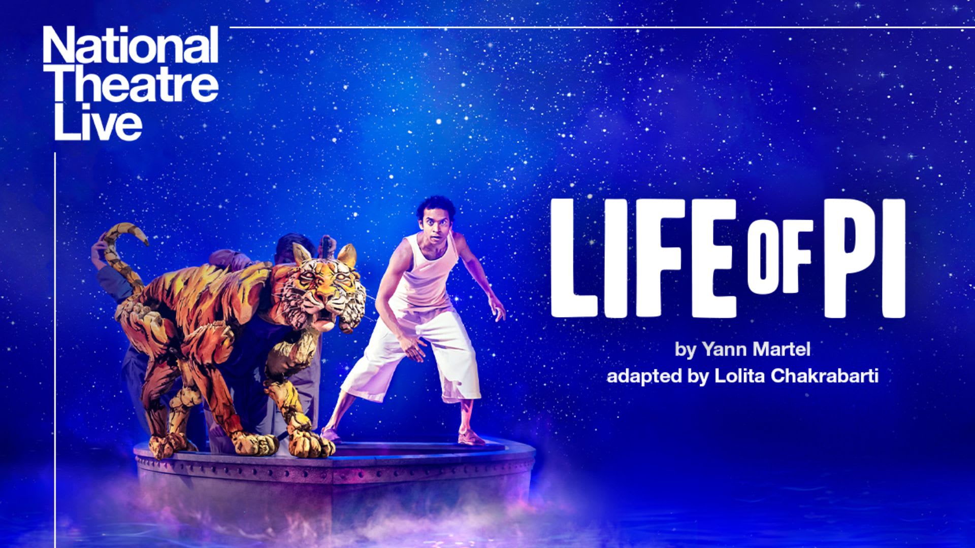 National Theatre Live: Life of Pi